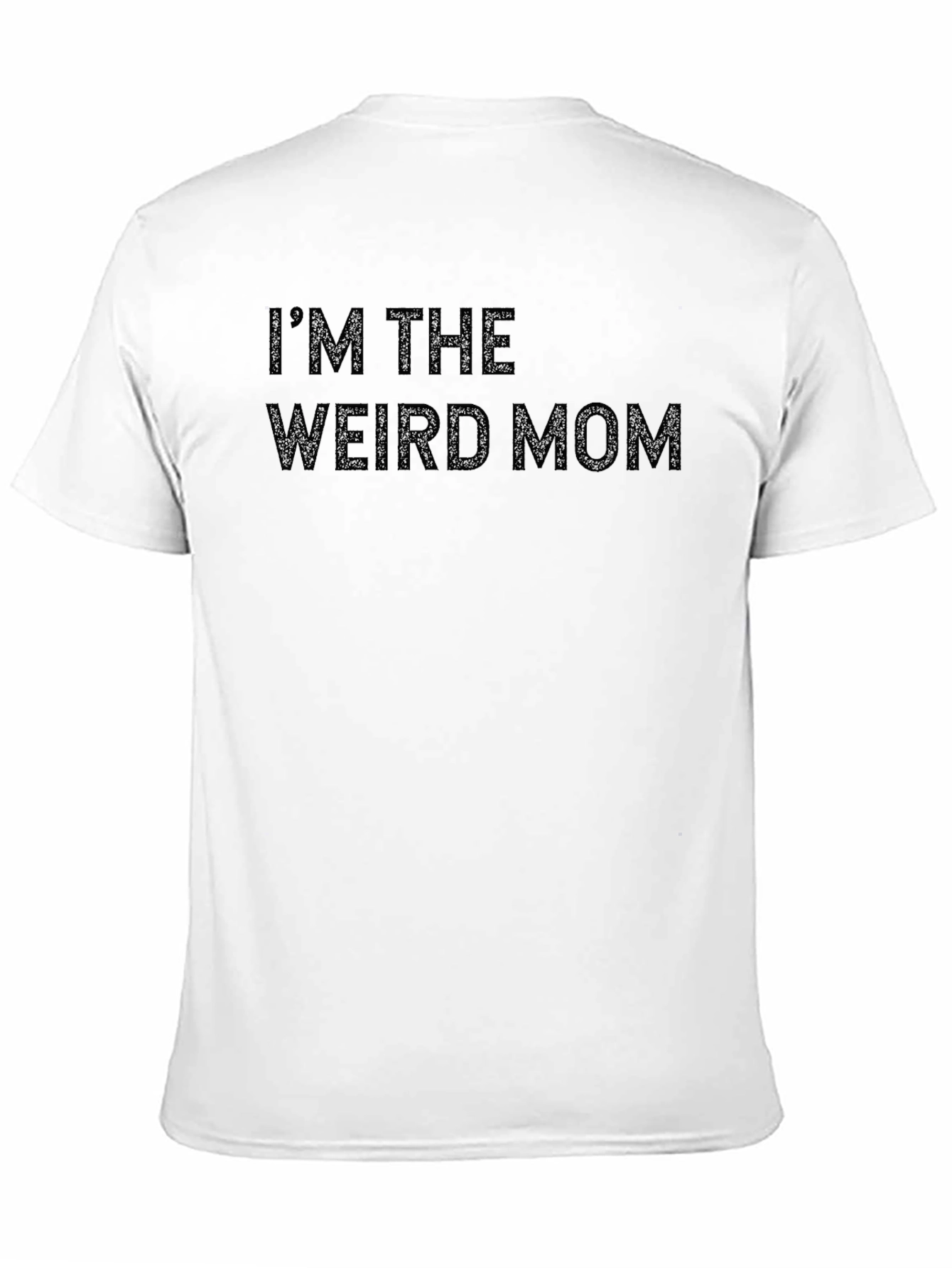 I'm the Weird Mom Graphic Tee - 11
