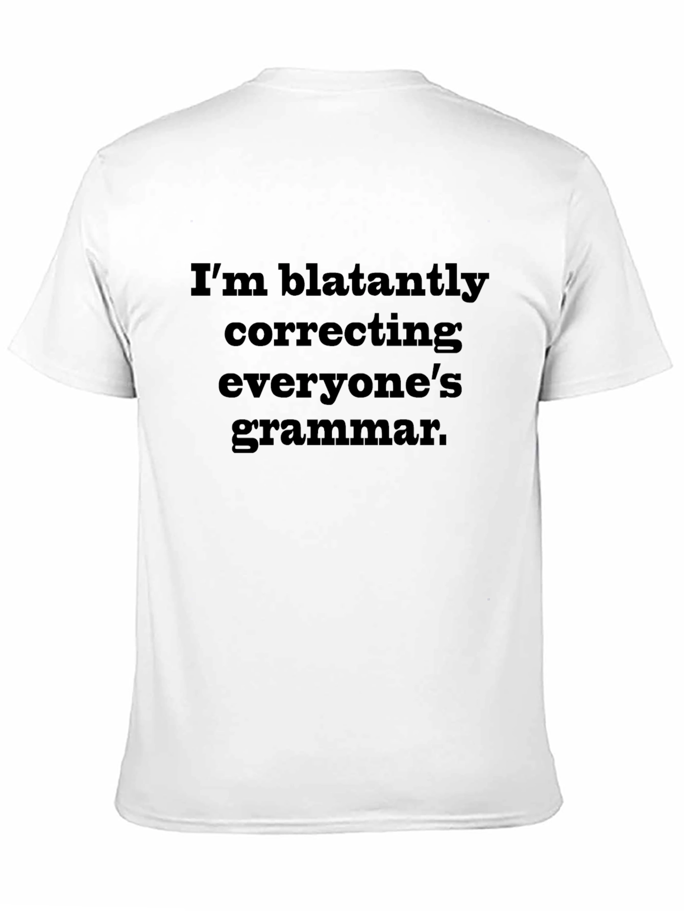 Black Grammar Police T-Shirt - Correcting Everyone's Grammar view 11