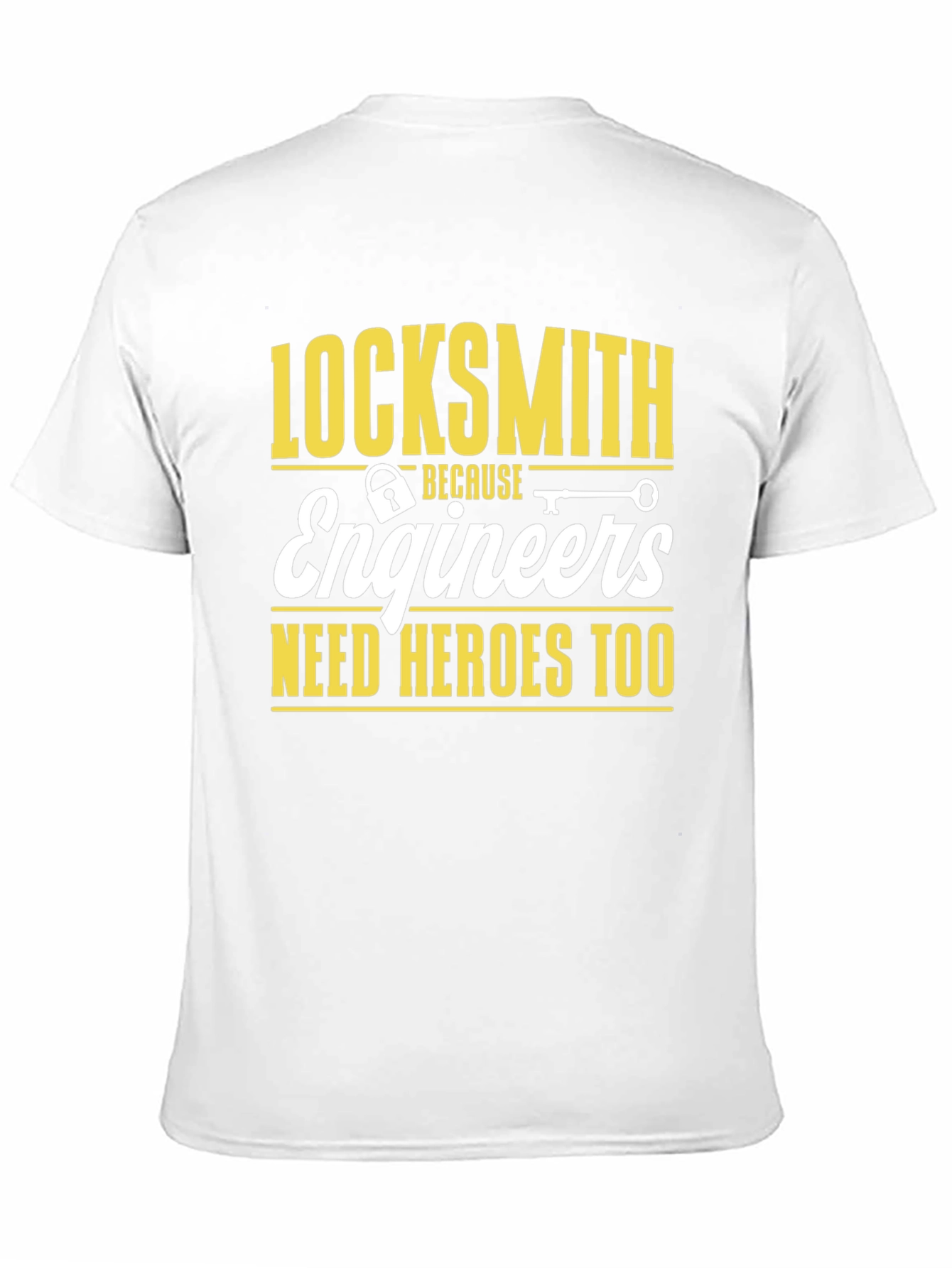 Black Locksmith Engineers T-Shirt - Because Need Heroes Too view 11