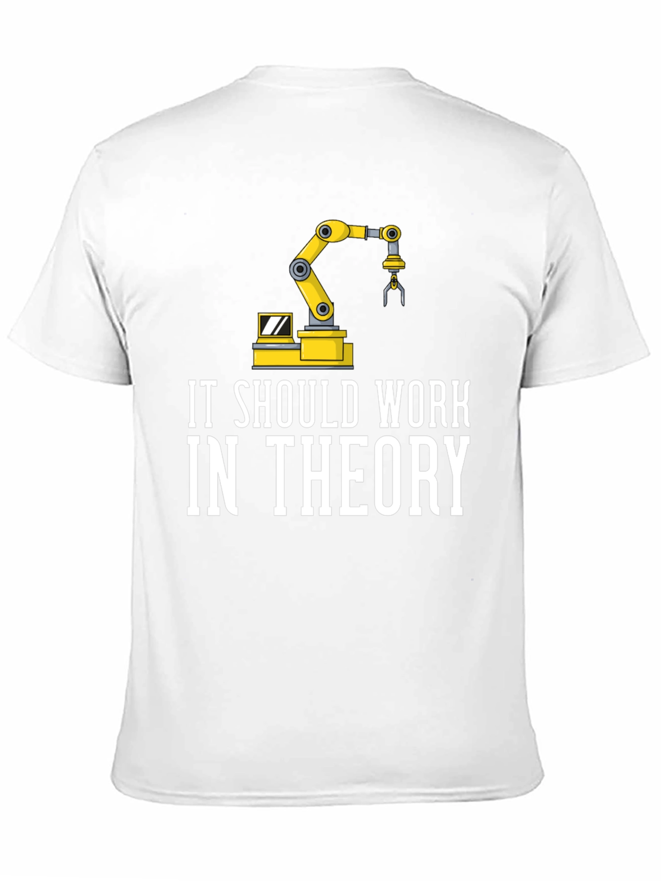 Black It Should Work in Theory T-Shirt view 11