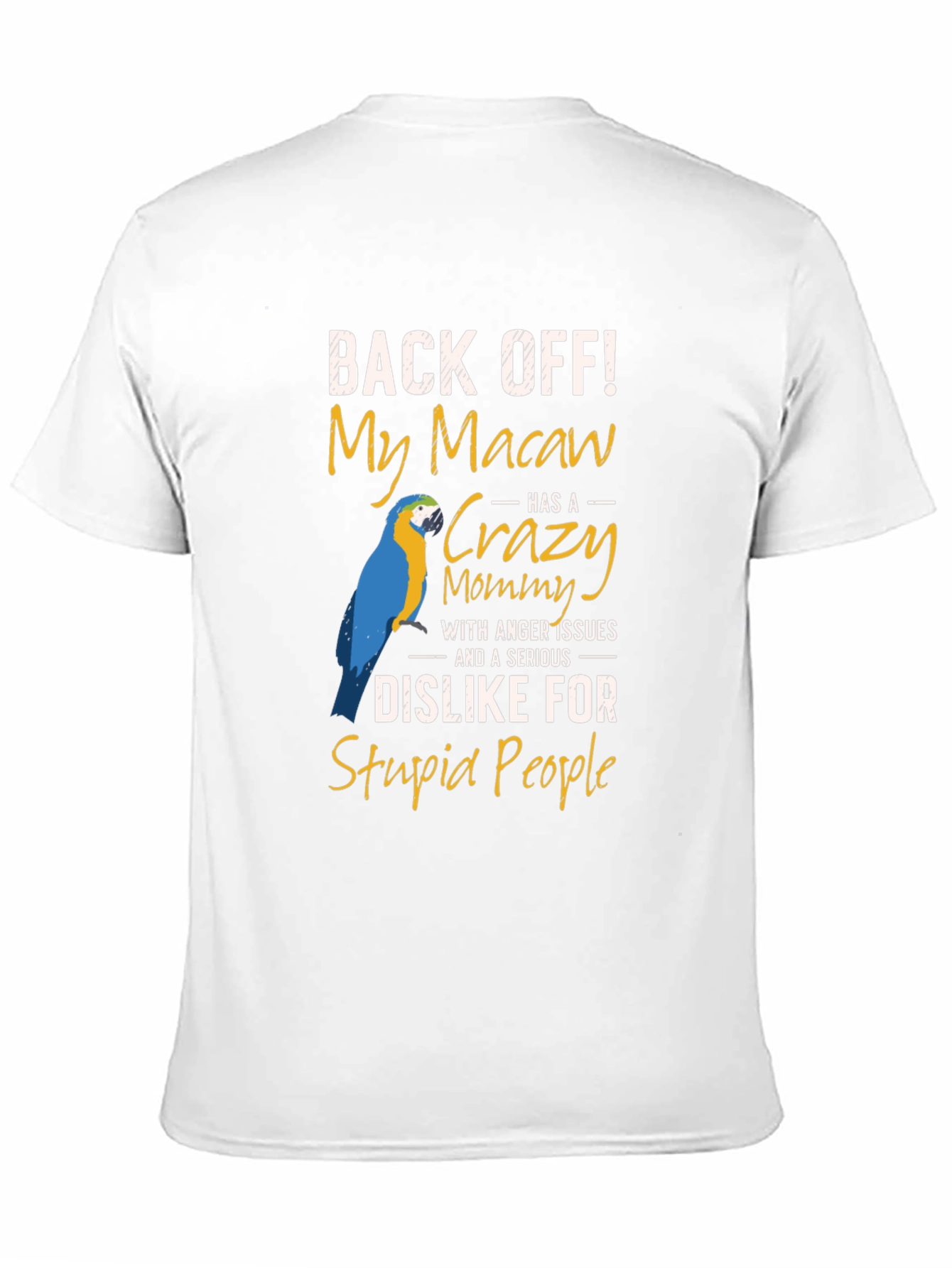 Black Macaw Mommy T-Shirt - Back Off Slogan view 11