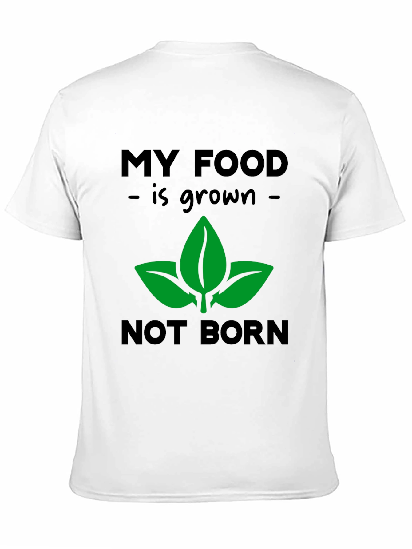 Black Vegan T-Shirt: My Food is Grown Not Born, Plant-Based Tee view 11