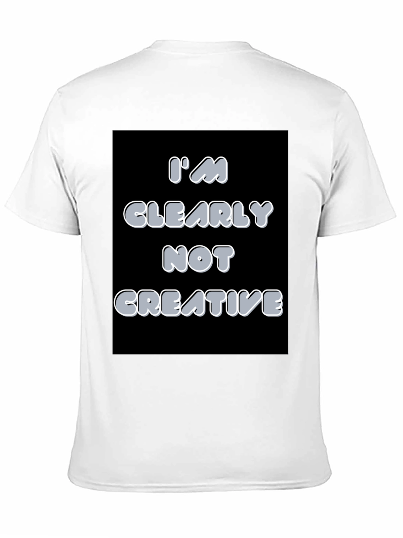 Black I'm Clearly Not Creative Graphic T-Shirt view 11