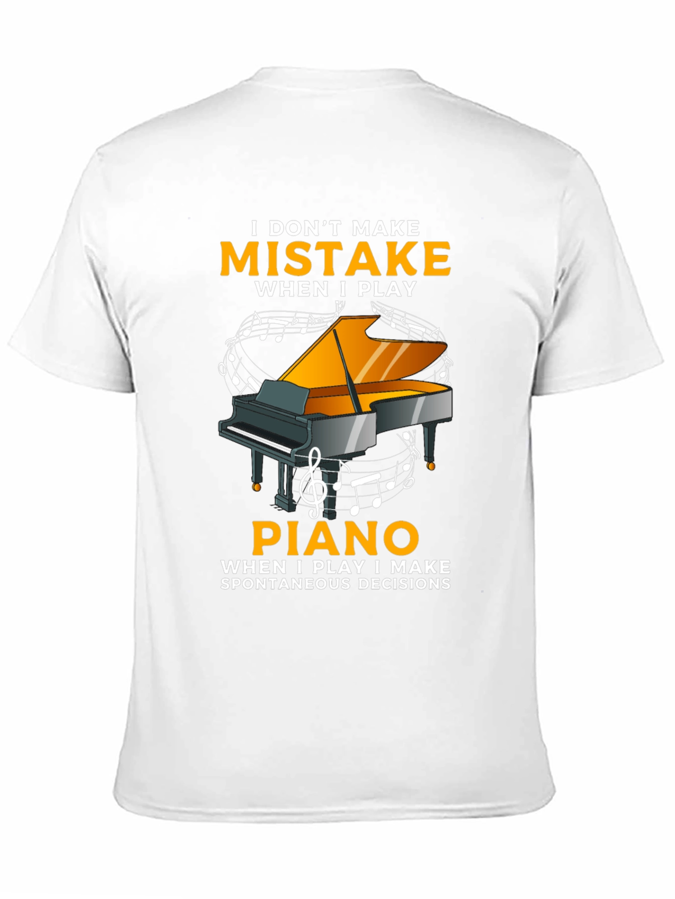 Black I Don't Make Mistakes When I Play Piano T-Shirt view 11