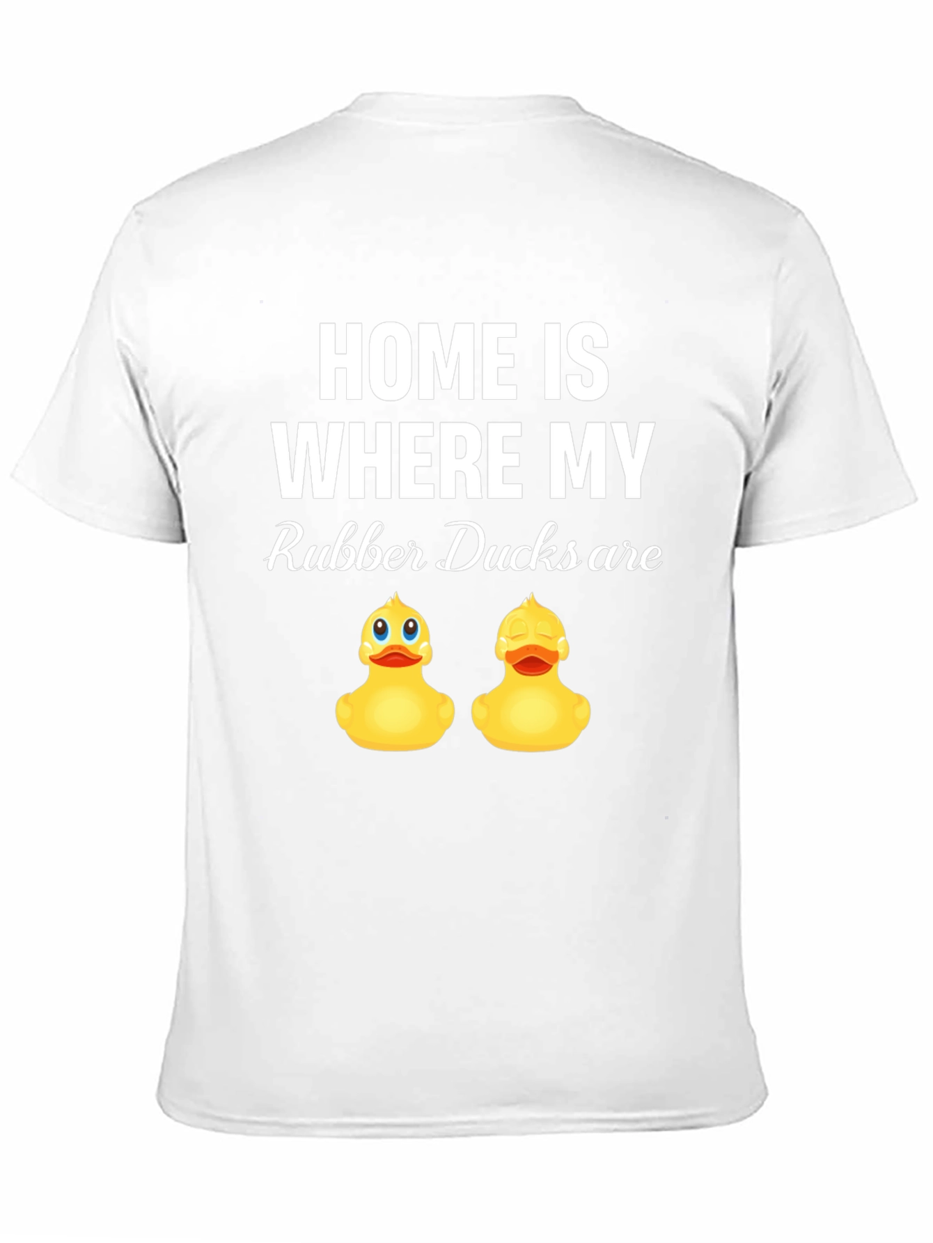 Black Home is Where My Rubber Ducks Are - Graphic T-Shirt view 11