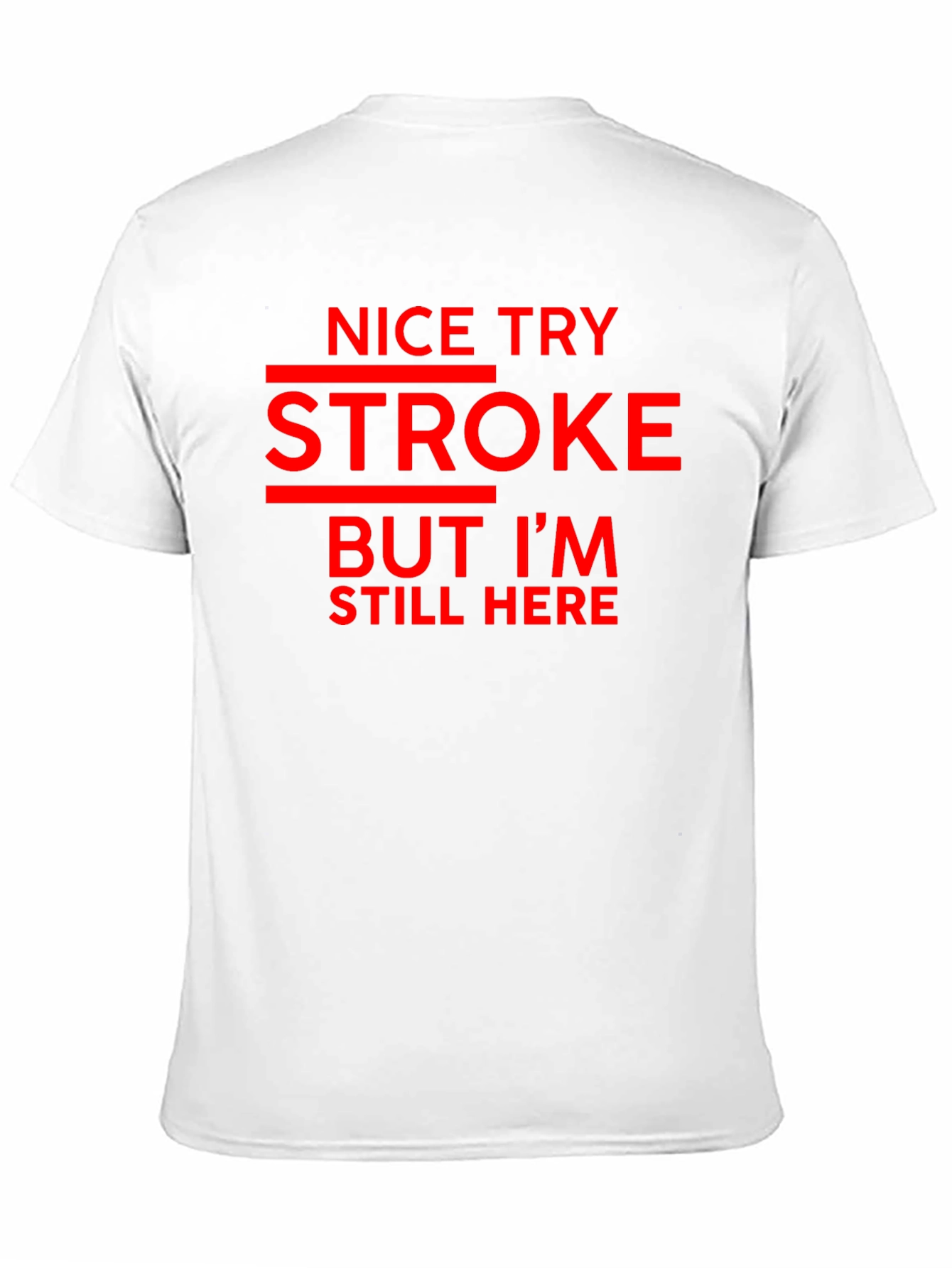 Black Funny Stroke Survivor Graphic Tee view 11