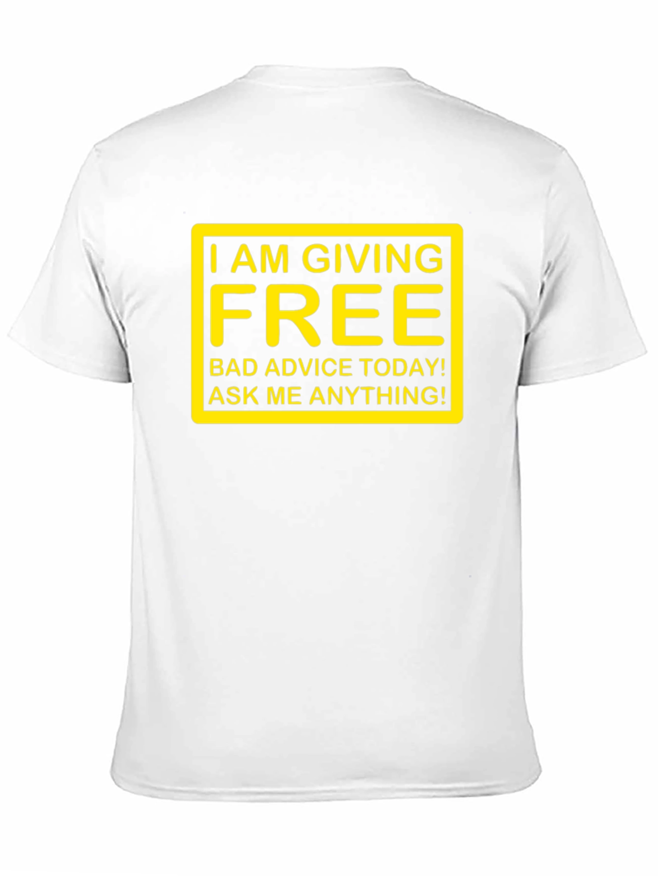 Black Free Advice T-Shirt - Ask Me Anything! view 11