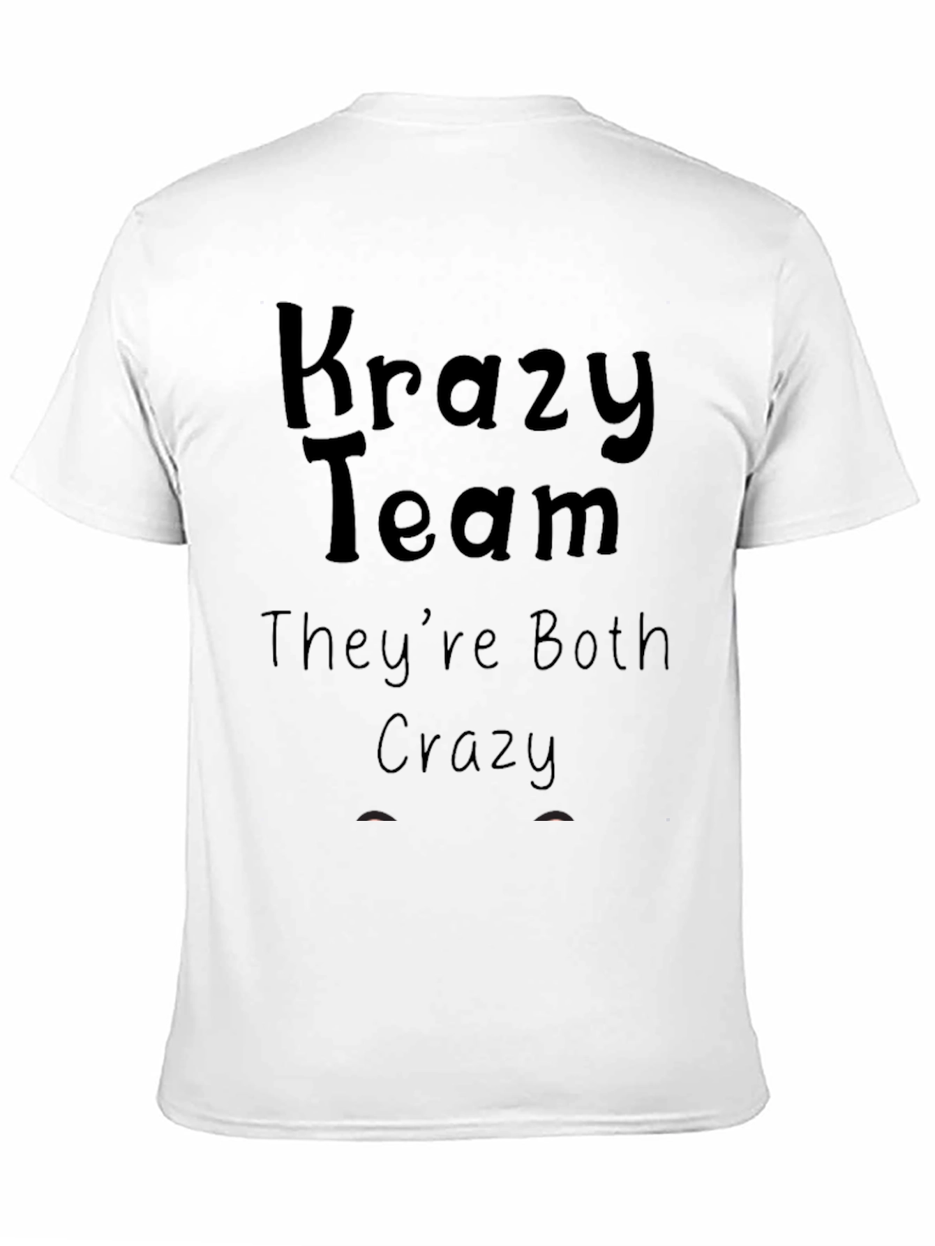 Black Krazy Team Tee - They're Both Crazy Shirt view 11
