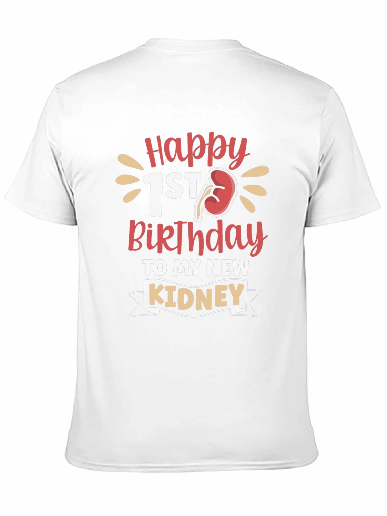 Black Happy 1st Birthday Kidney Transplant T-Shirt view 11