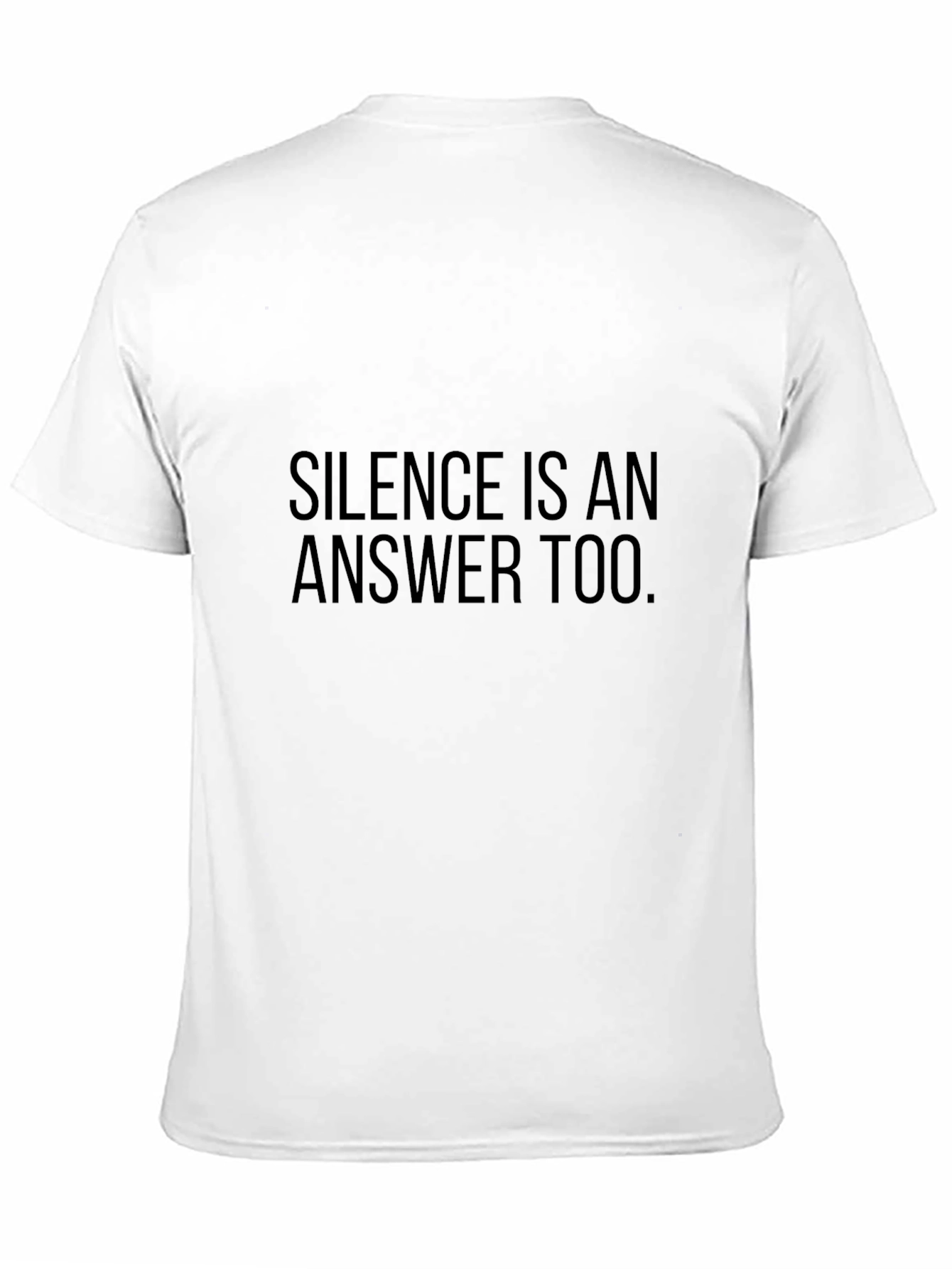 Black Silence is an Answer Tee - Mens Graphic T-Shirt view 11