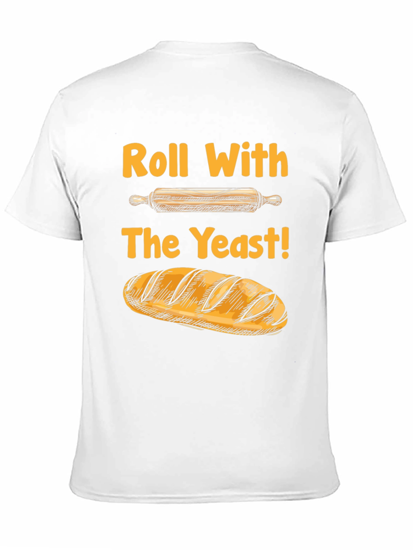 Black Roll With The Yeast Funny Baking T-Shirt view 11