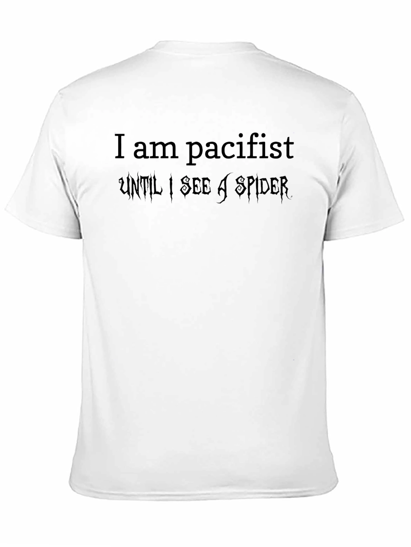 Black Pacifist Until Spider T-Shirt - Funny Statement Tee view 11