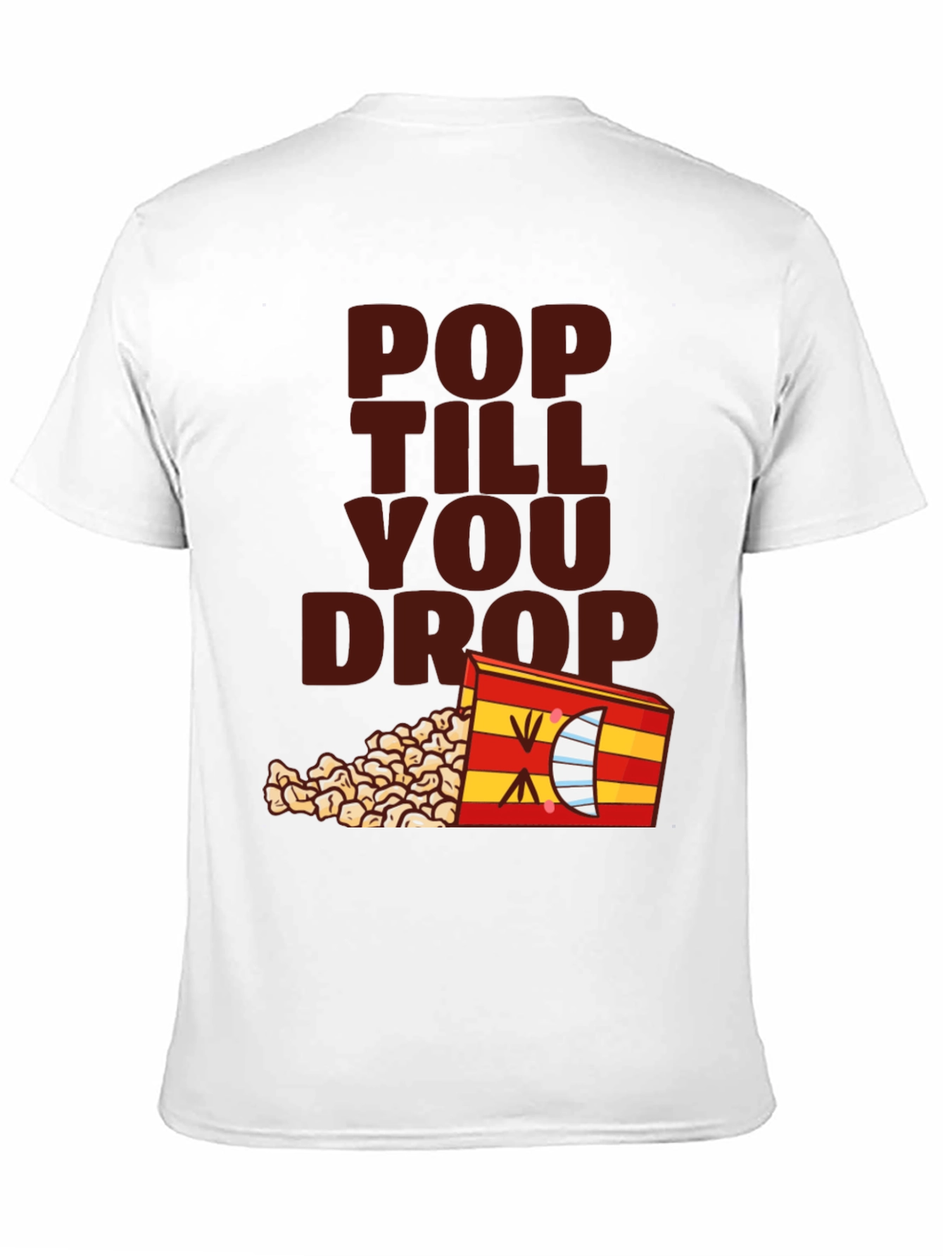 Black Pop Till You Drop T-Shirt - Black Novelty Tee view 11