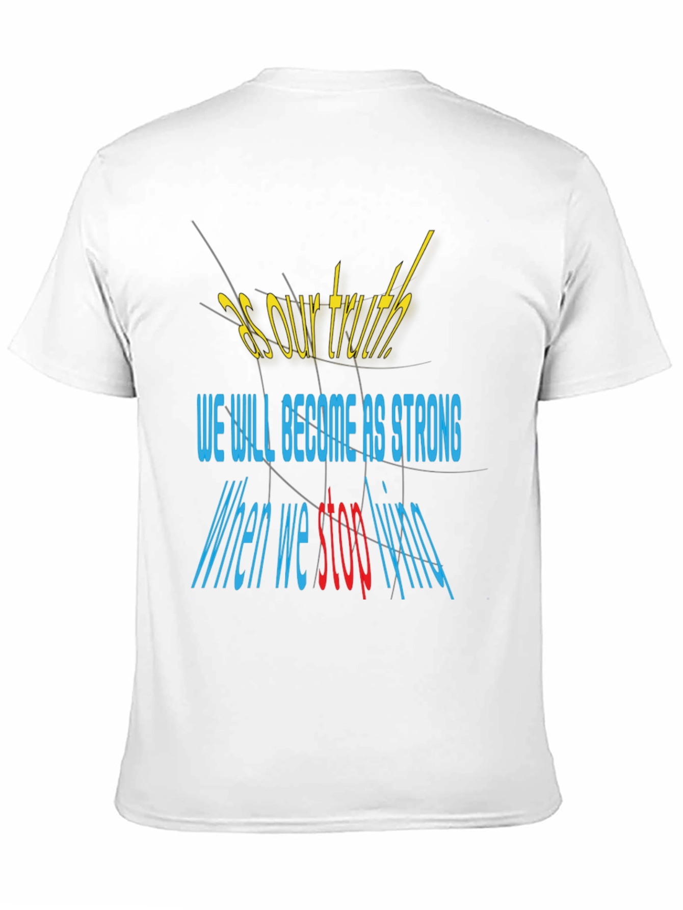 Black Motivational Graphic Tee - As Our Truth view 11