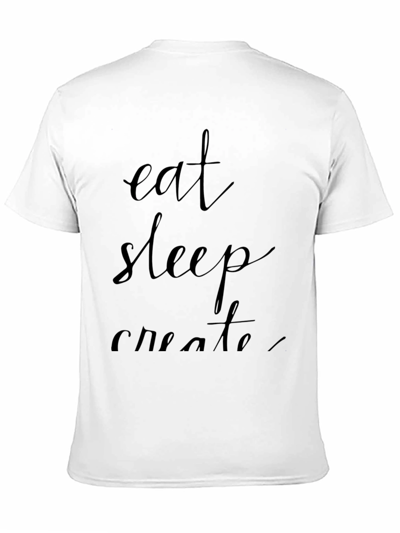 Black Eat Sleep Create T-Shirt view 11