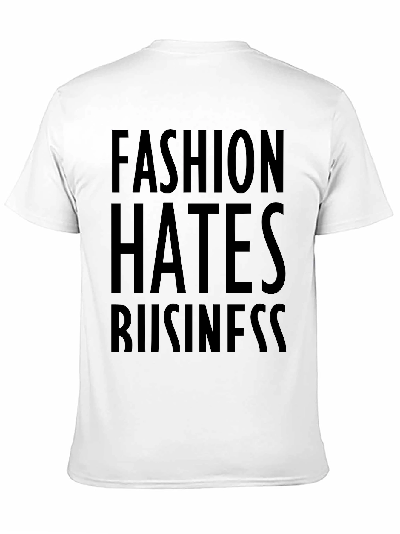 Black Fashion Hates Business Graphic Tee view 11