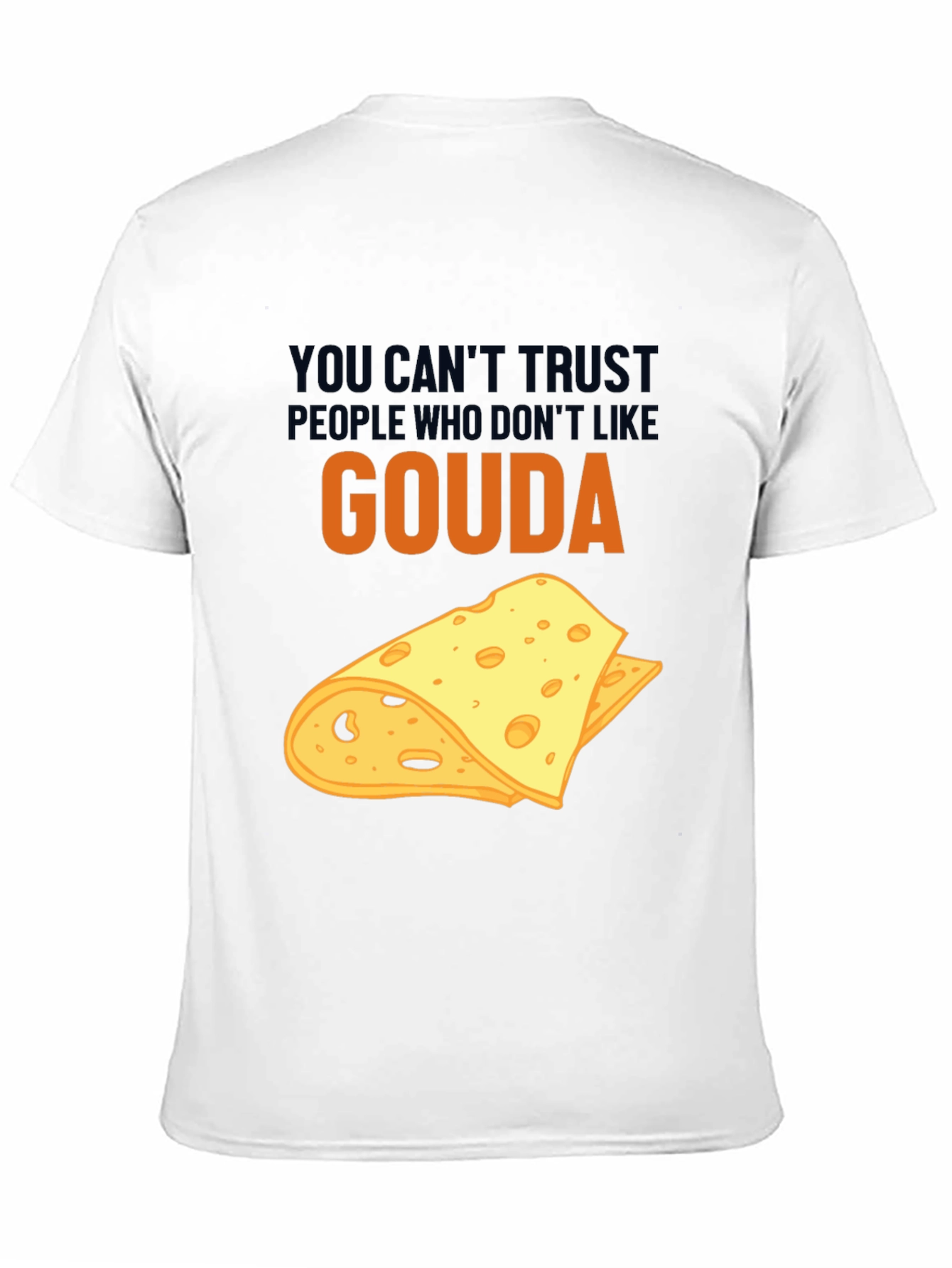Black Gouda Cheese Lover T-Shirt Funny Foodie Tee view 11