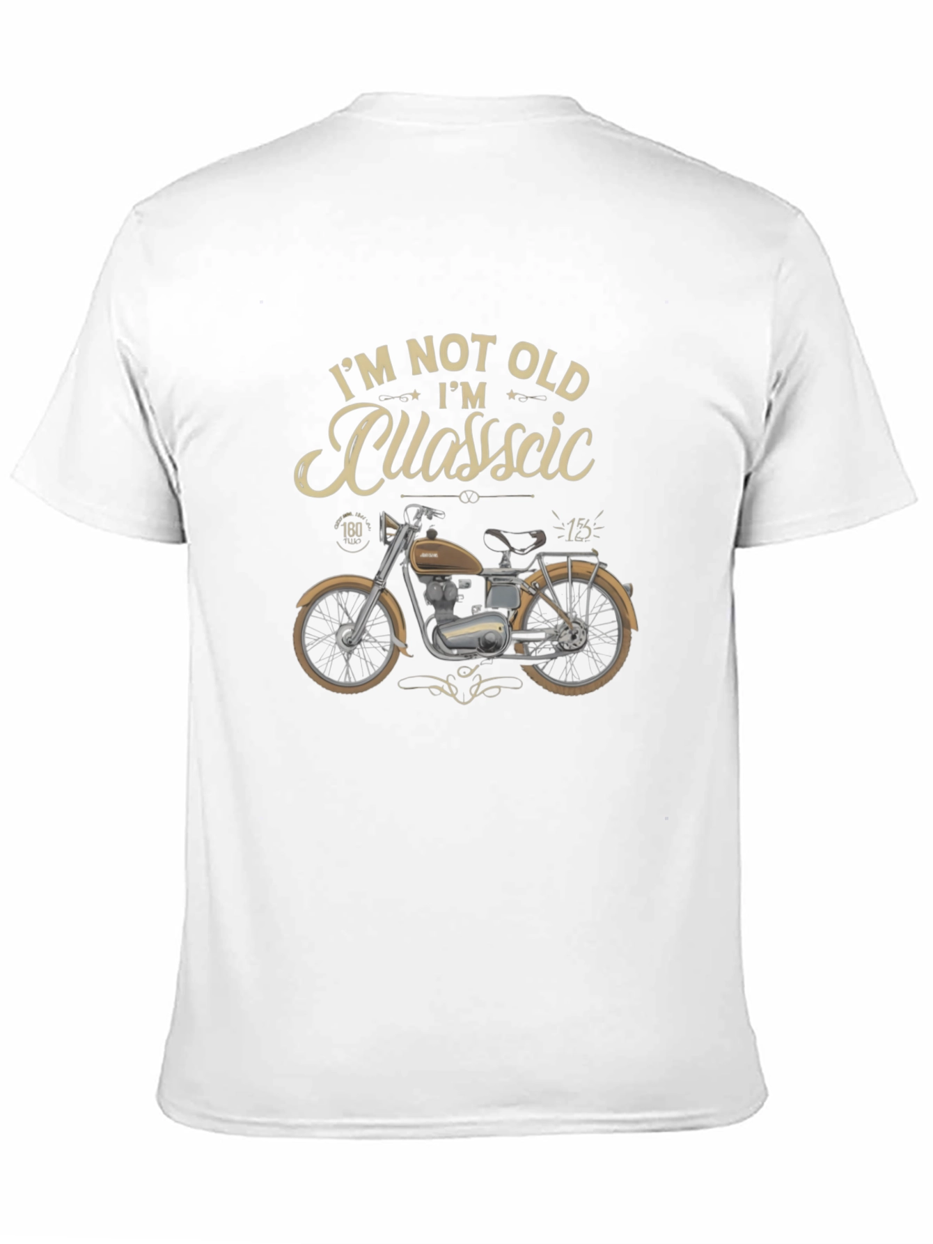 Black I'm Not Old I'm Classic Motorcycle T-Shirt view 11