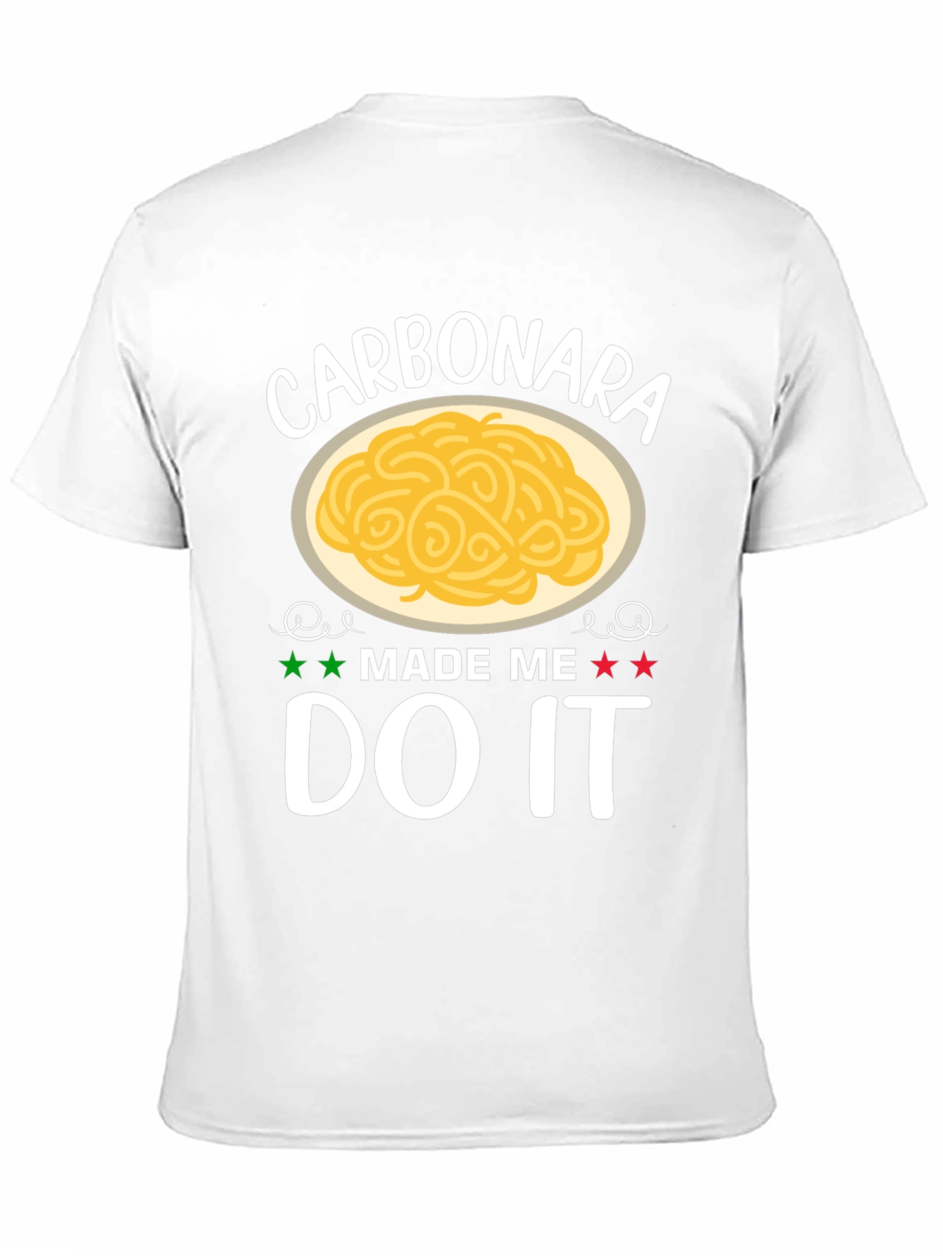 Black Carbonara Made Me Do It T-Shirt view 11
