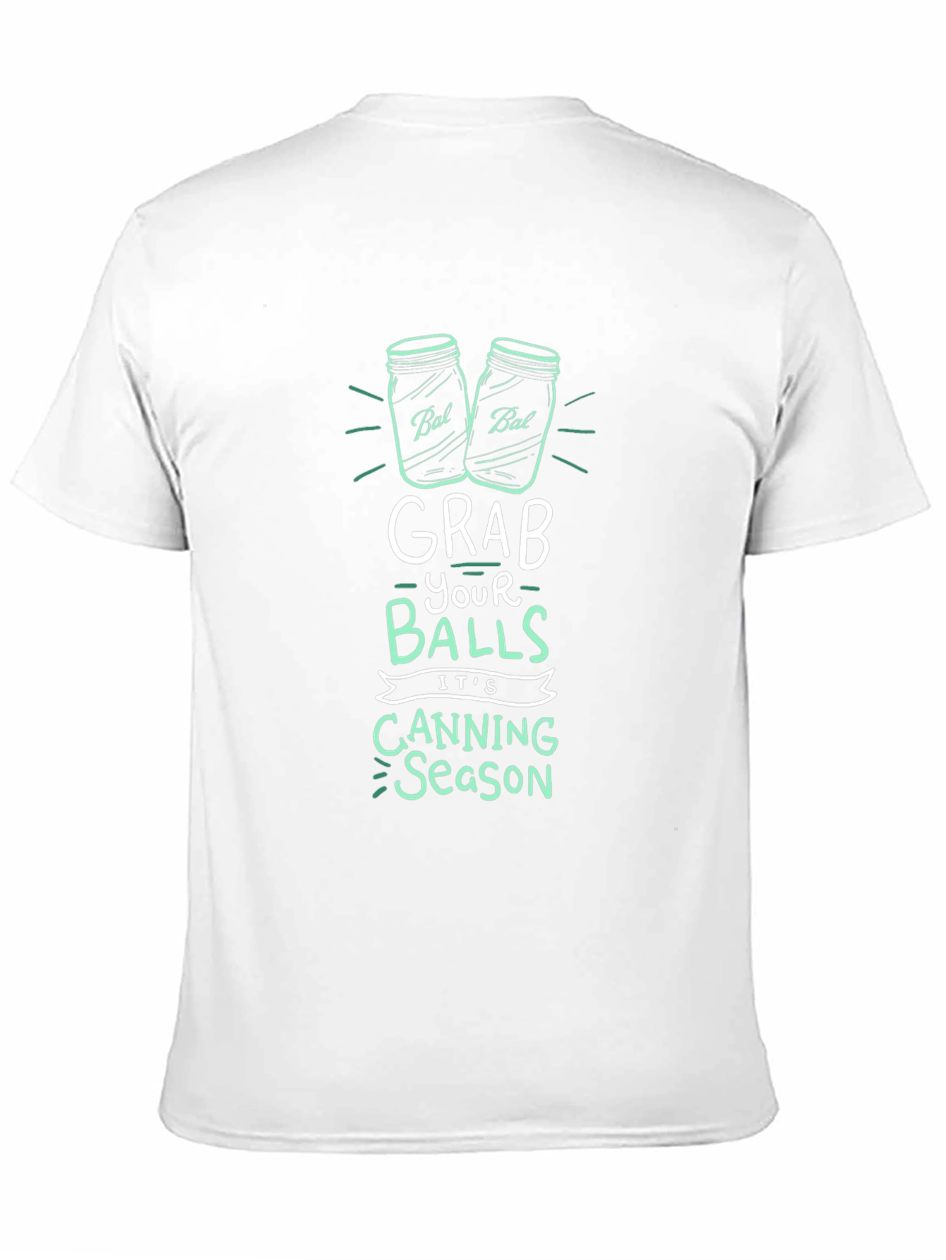 Black Grab Your Balls Canning Season T-Shirt view 11