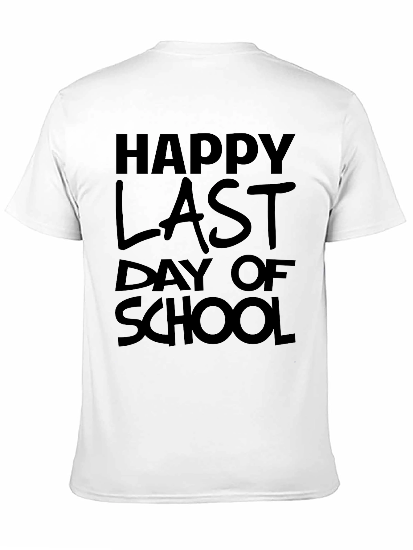Black Happy Last Day of School T-Shirt view 11