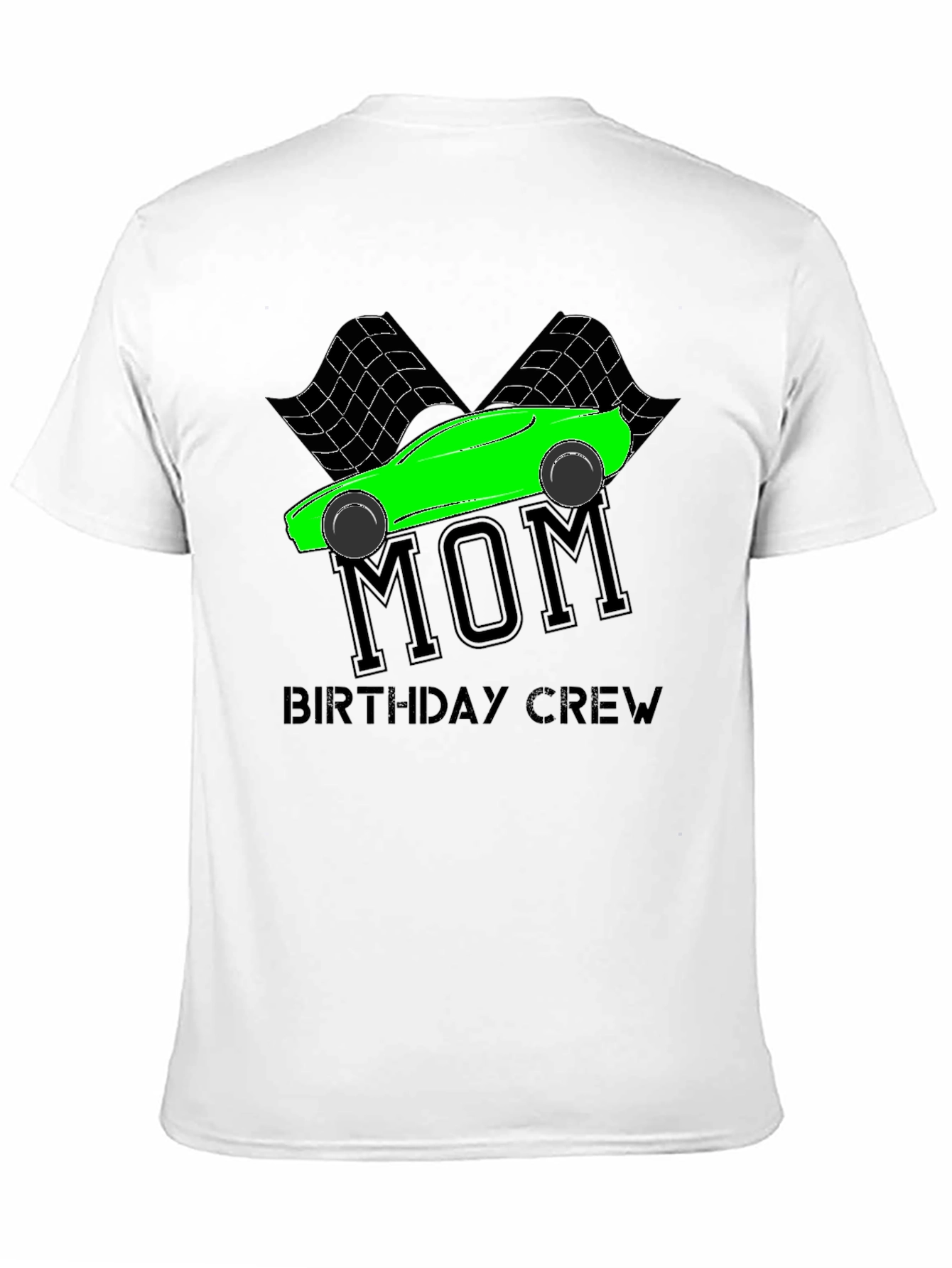 Black Mom Birthday Crew Racing T-Shirt view 11