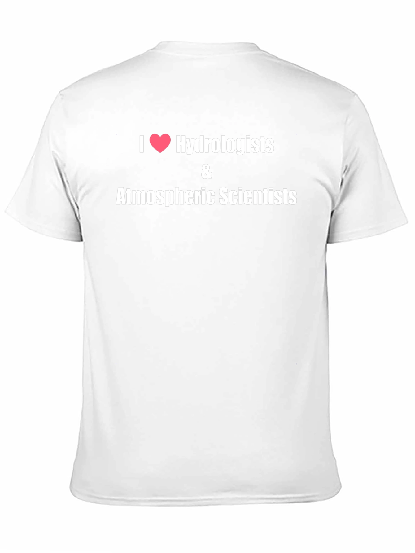 Black I Heart Hydrologists & Atmospheric Scientists T-Shirt view 11