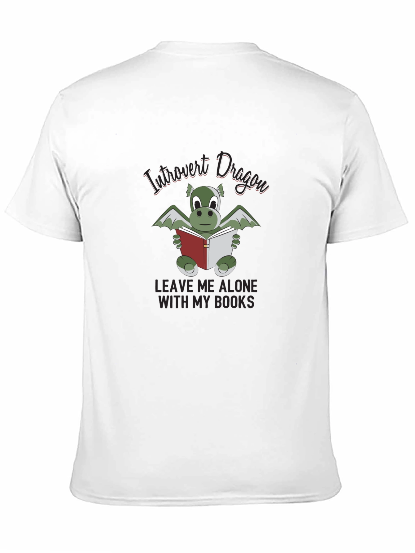 Black Introvert Dragon T-Shirt - Leave Me Alone With My Books view 11