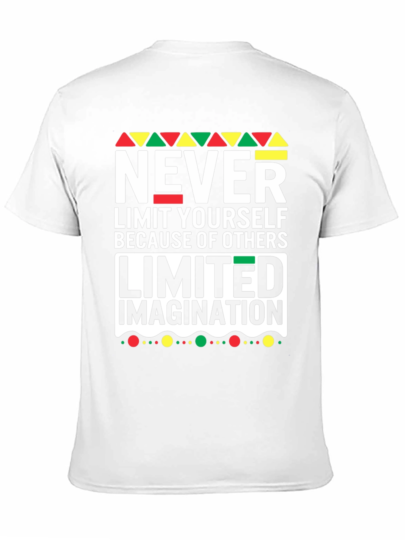 Black Never Limit Yourself T-Shirt - Inspirational Design view 11