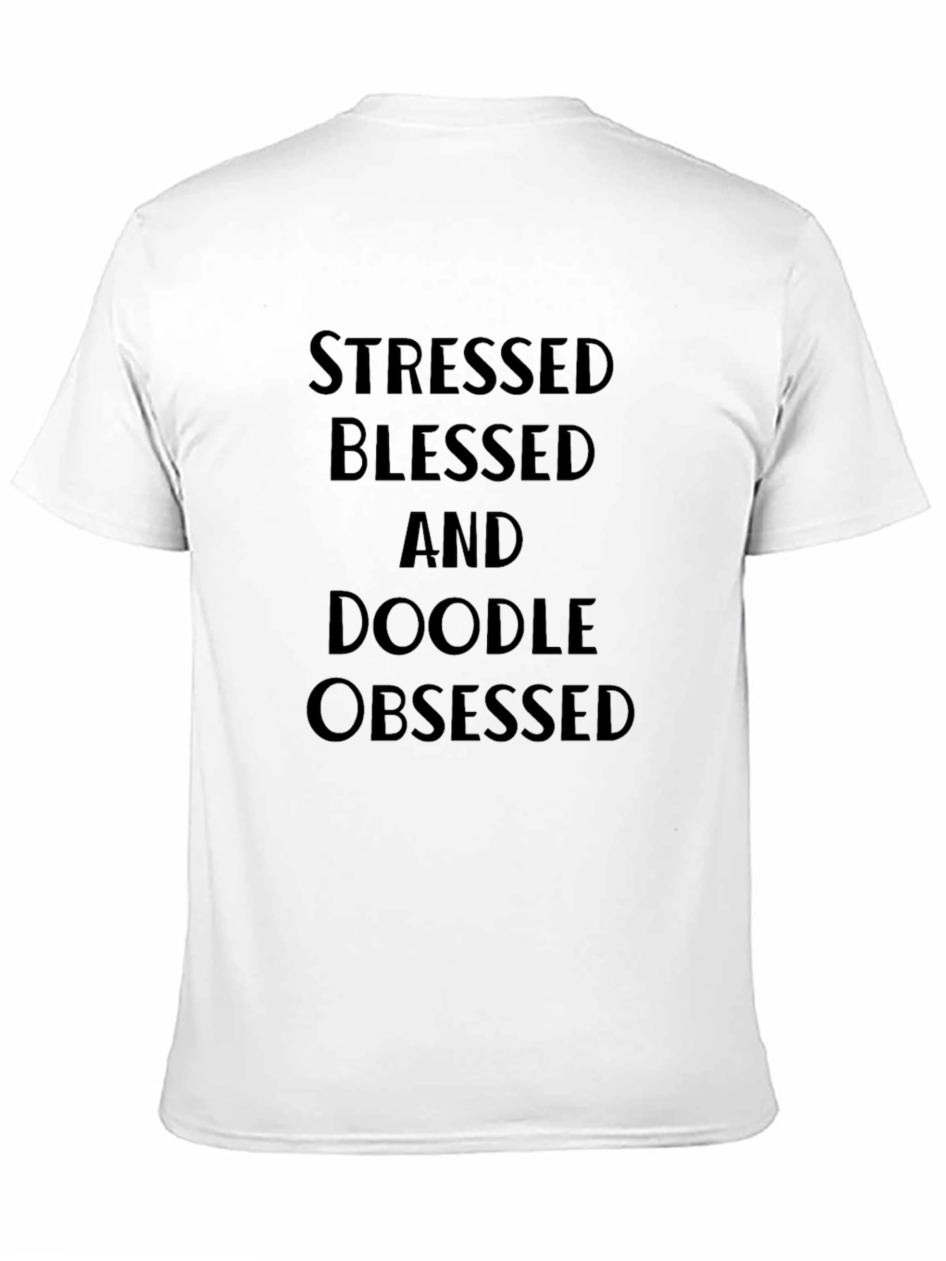 Black Stressed Blessed & Doodle Obsessed Black Graphic Tee view 11