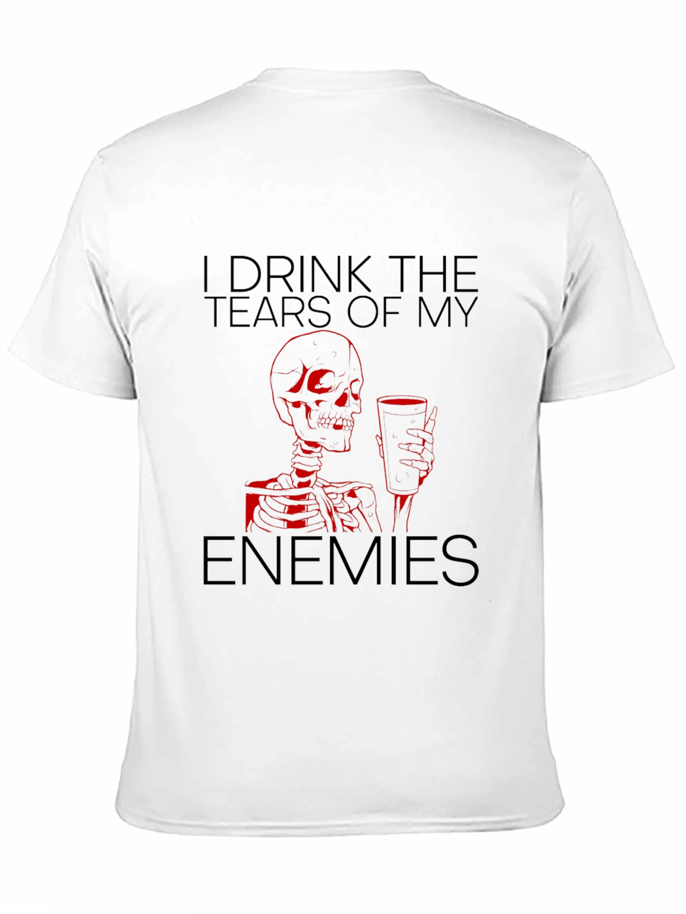 Black I Drink the Tears of My Enemies Graphic Tee view 11