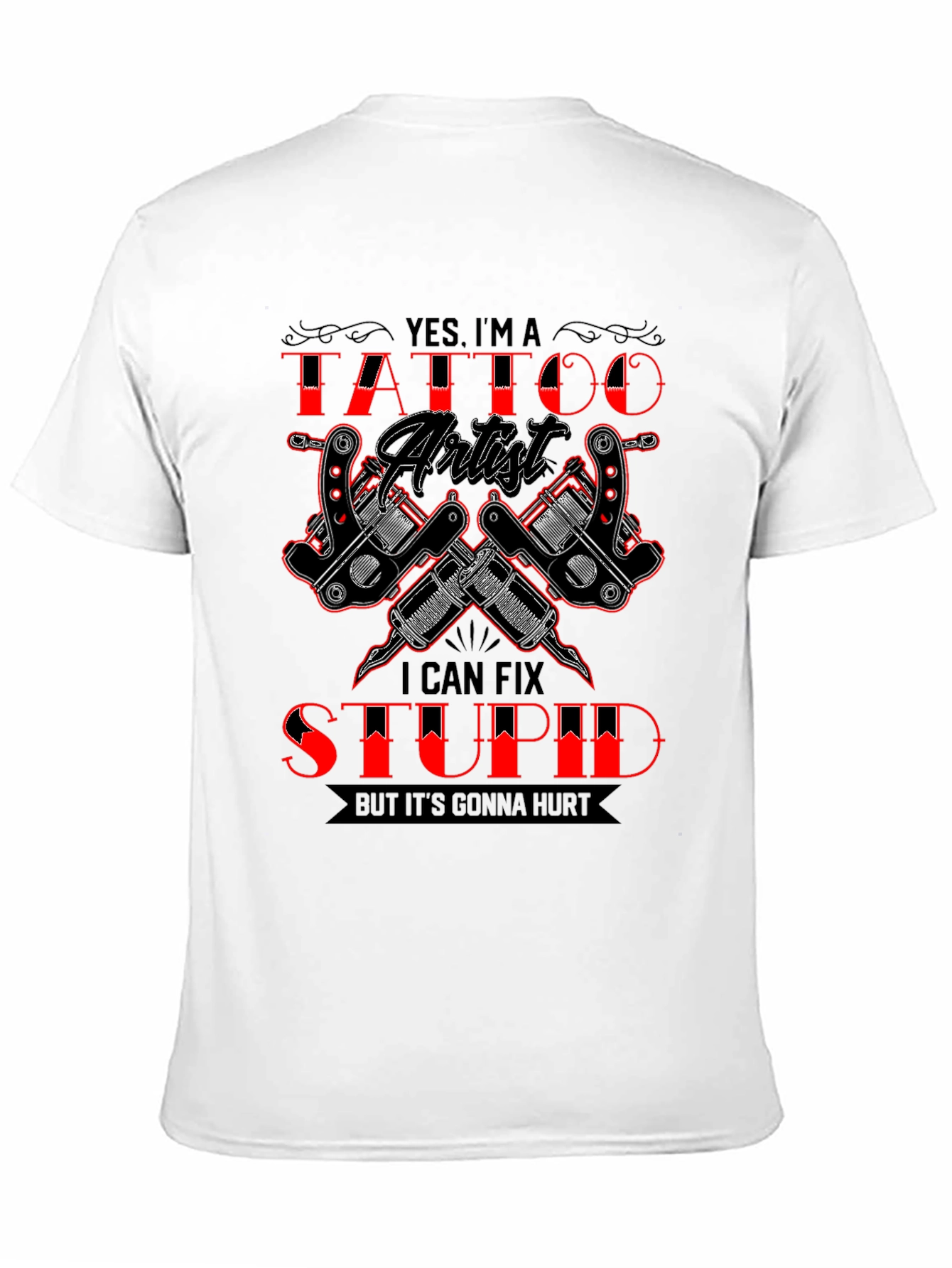 Black Tattoo Artist Humor Graphic Tee view 11