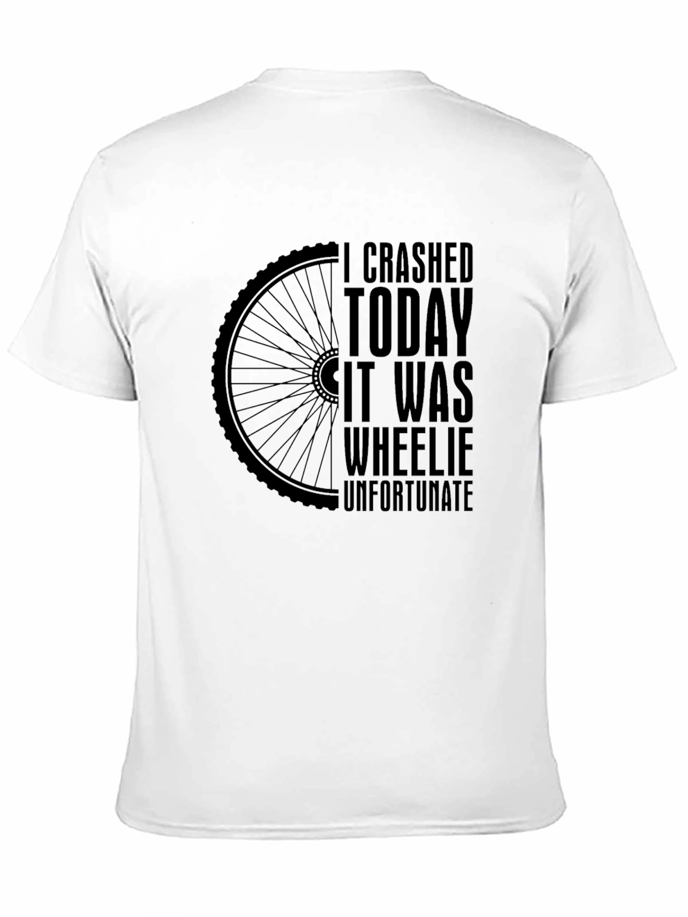 Black I Crashed Today Wheelie Unfortunate Black T-Shirt view 11