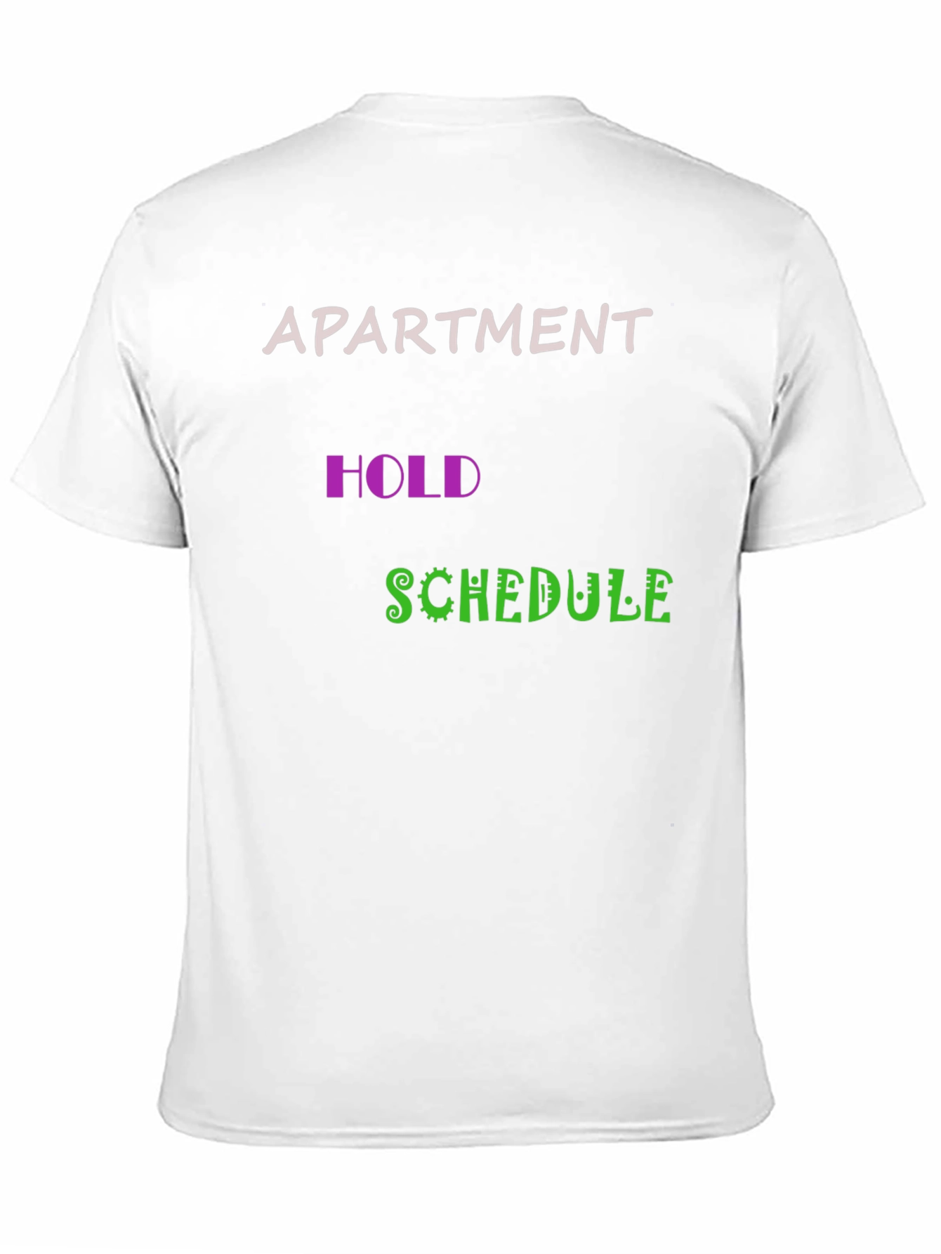 Black Apartment Hold Schedule Graphic Tee view 11