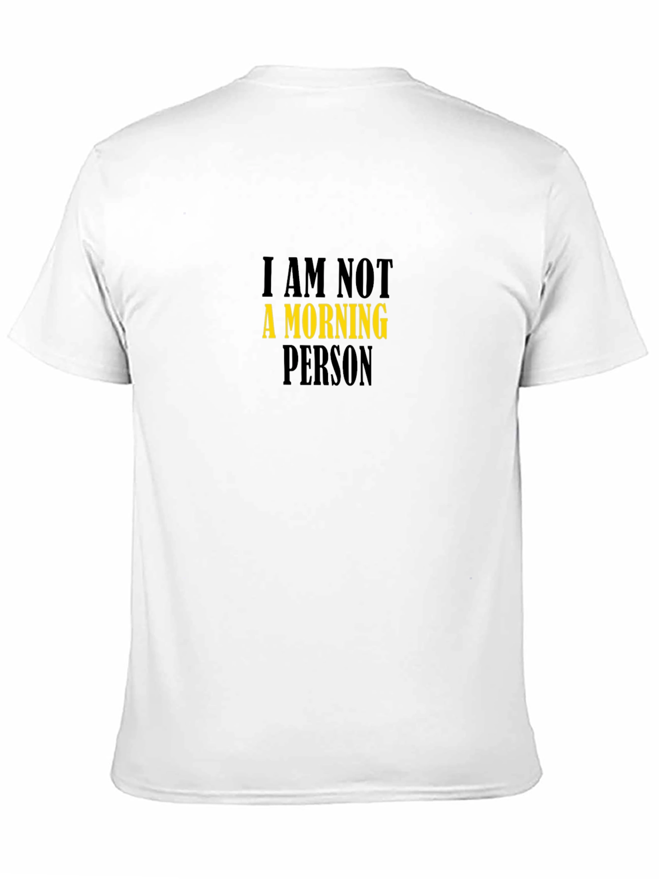 Black I Am Not A Morning Person Graphic T-Shirt view 11