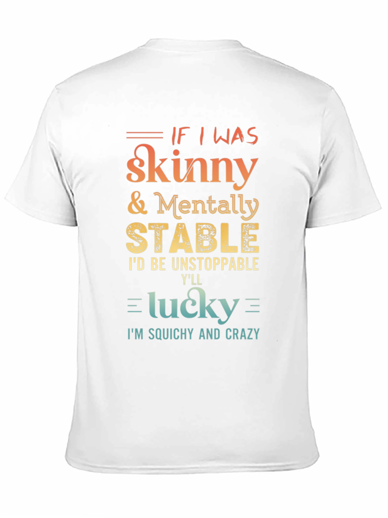 Black Funny 'Skinny & Mentally Stable' Graphic Tee view 11