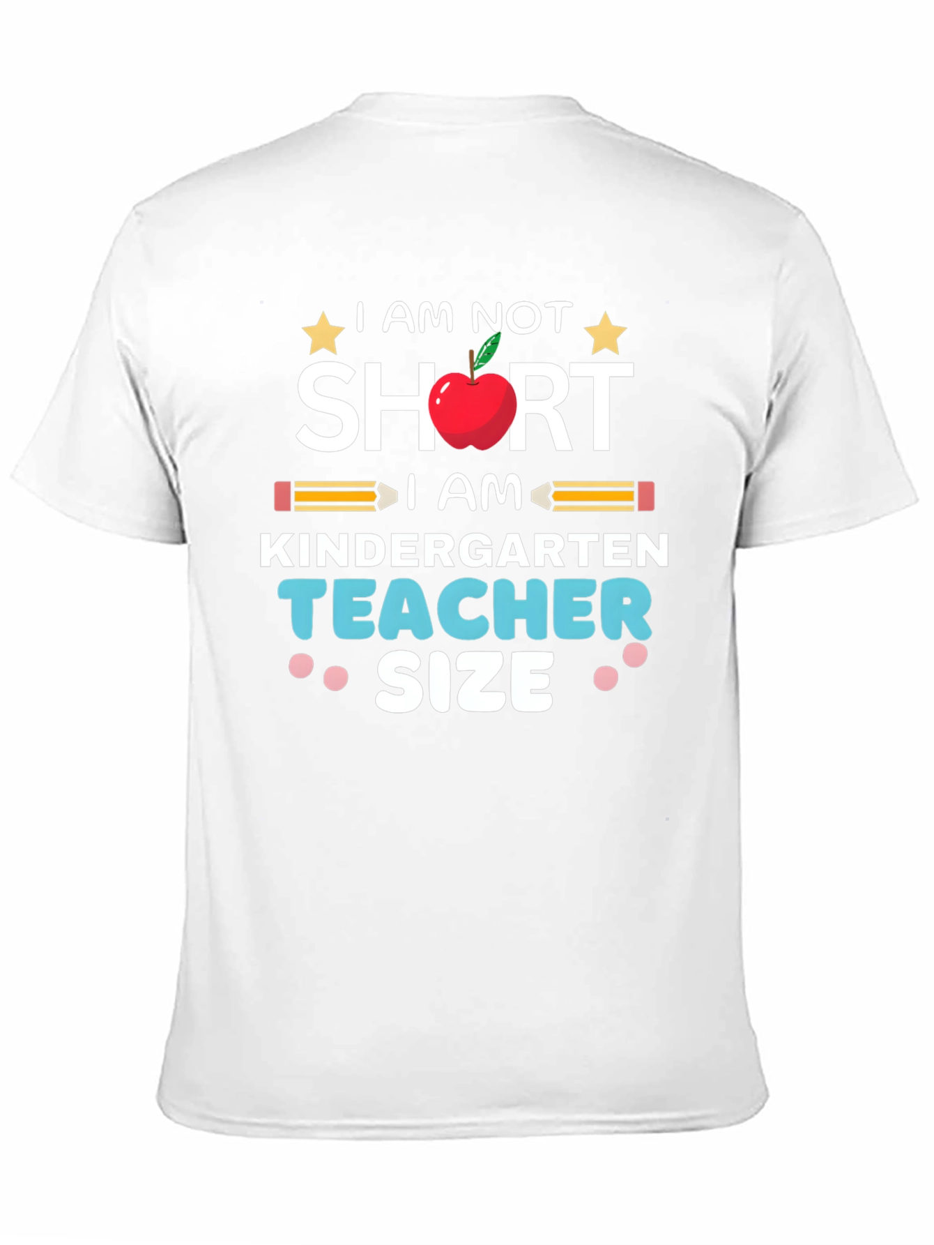 Kindergarten Teacher Size T-Shirt Funny Back to School - 11