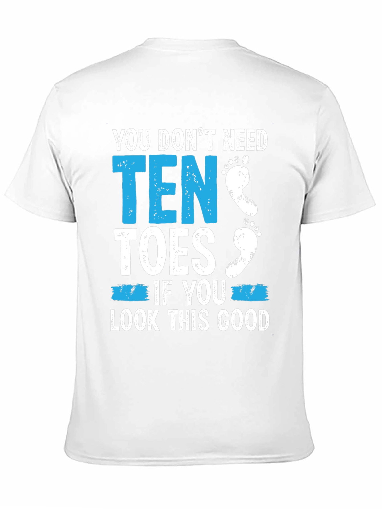Black Funny Amputee T-Shirt - You Don't Need Ten Toes view 11