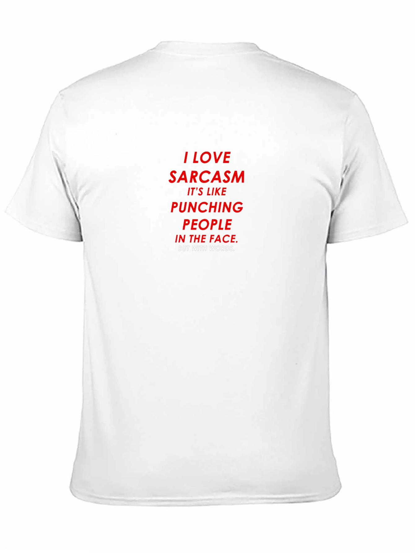 Black I LOVE Sarcasm T-Shirt - Punching People With Words view 11