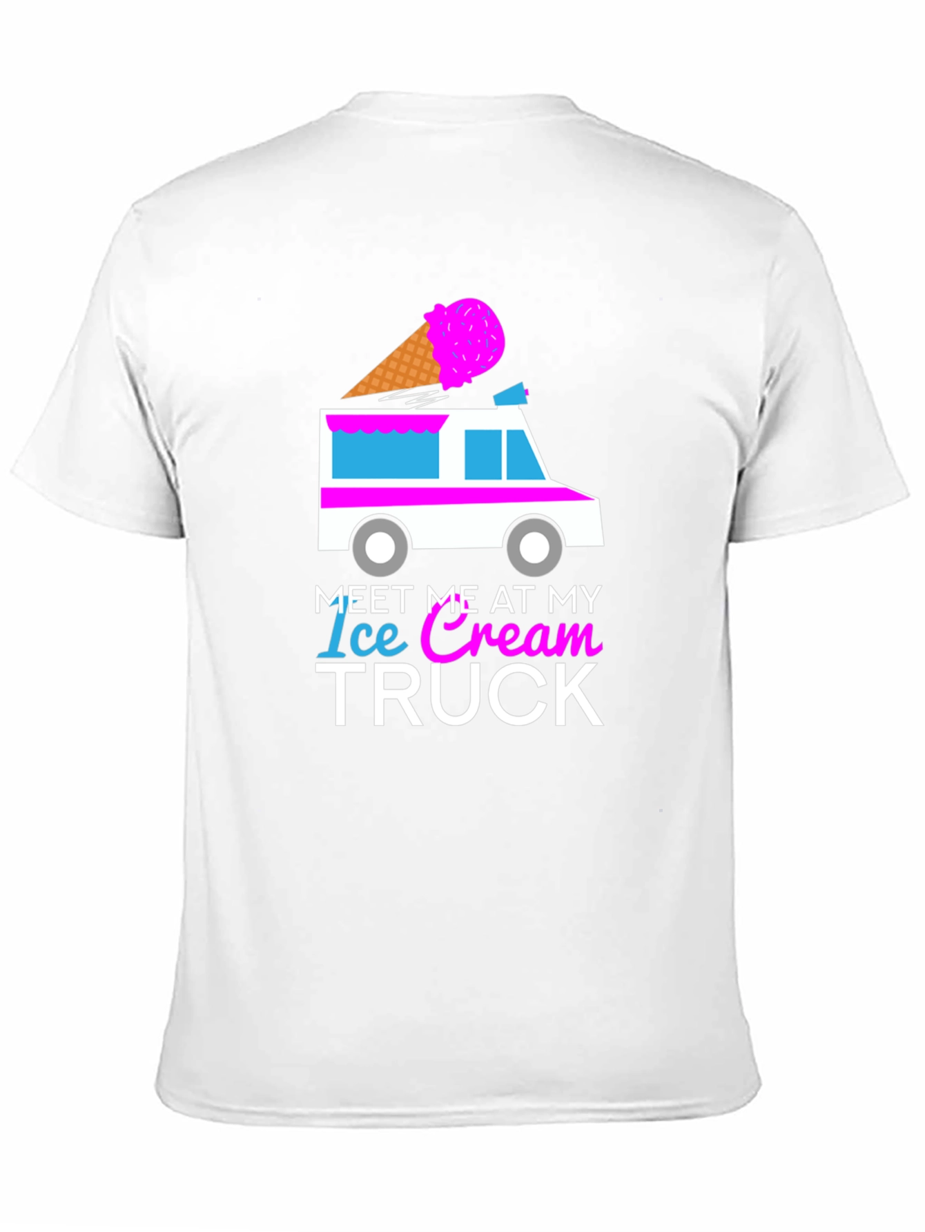 Black Meet Me At My Ice Cream Truck T-Shirt Fun Design view 11