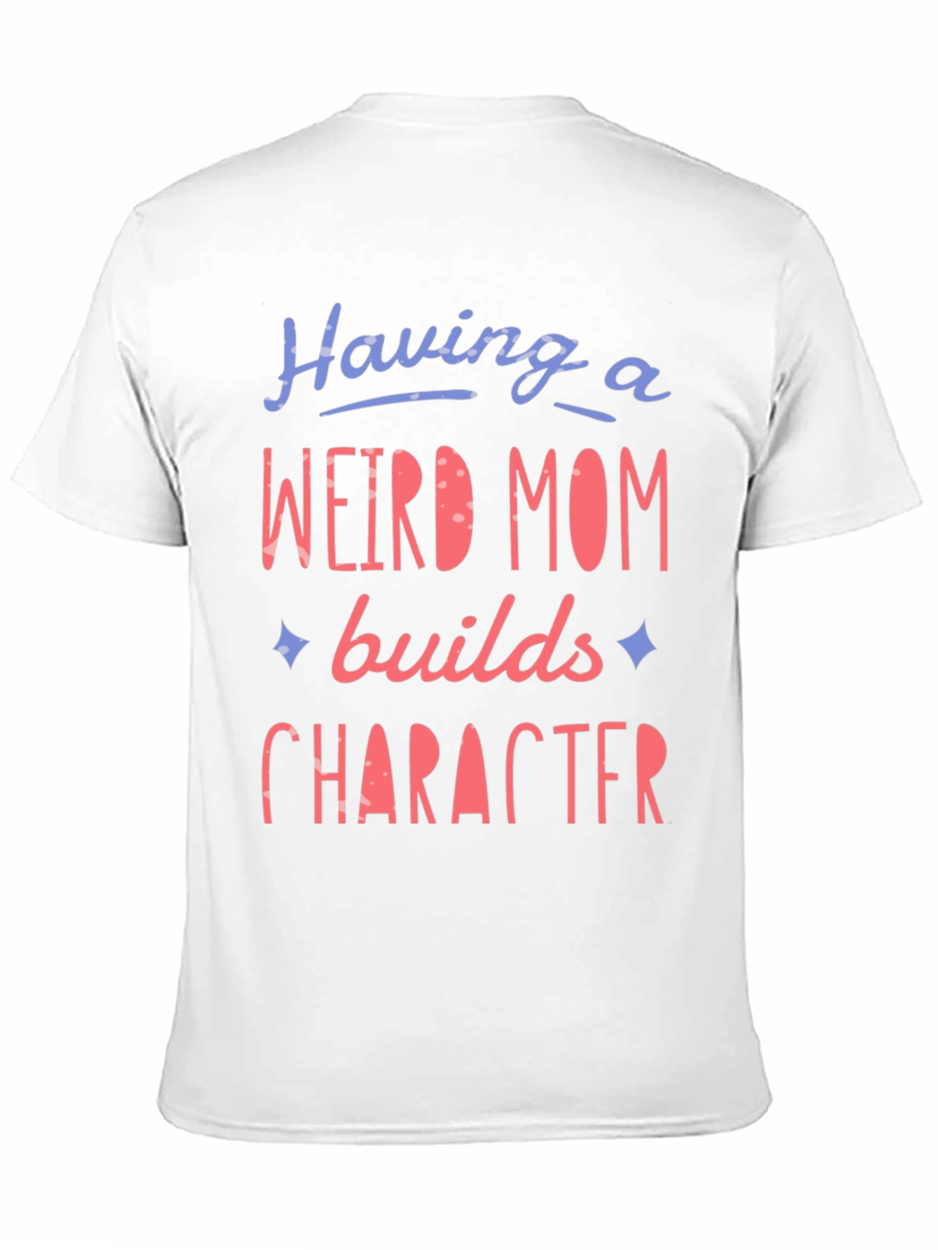 Black Weird Mom Builds Character Graphic Tee view 11
