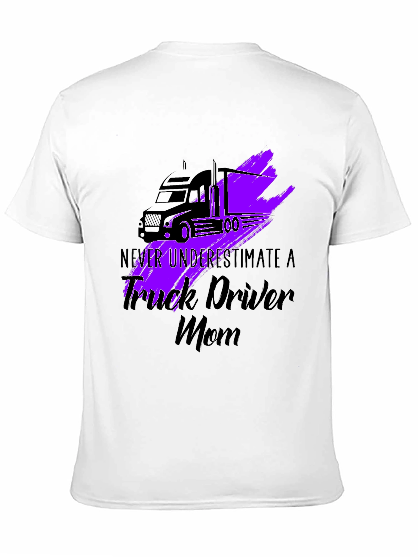 Black Trucker Mom T-Shirt - Never Underestimate view 11