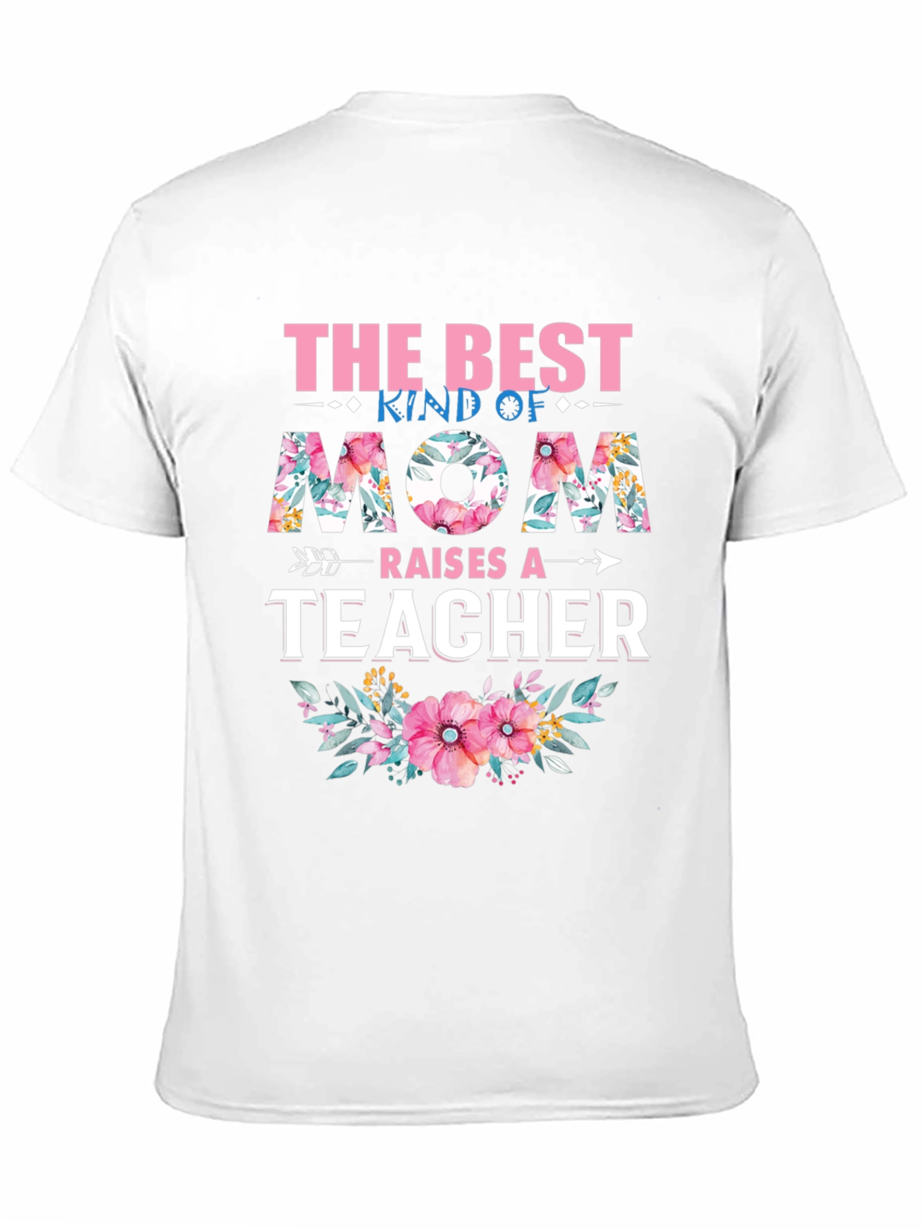 Black Best Kind of Mom Raises a Teacher T-Shirt view 11