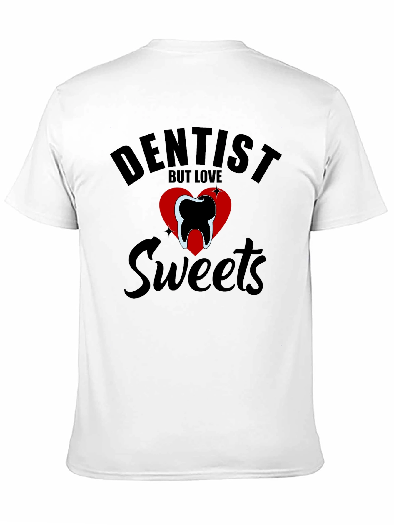 Black Dentist Love Sweets Graphic Tee view 11