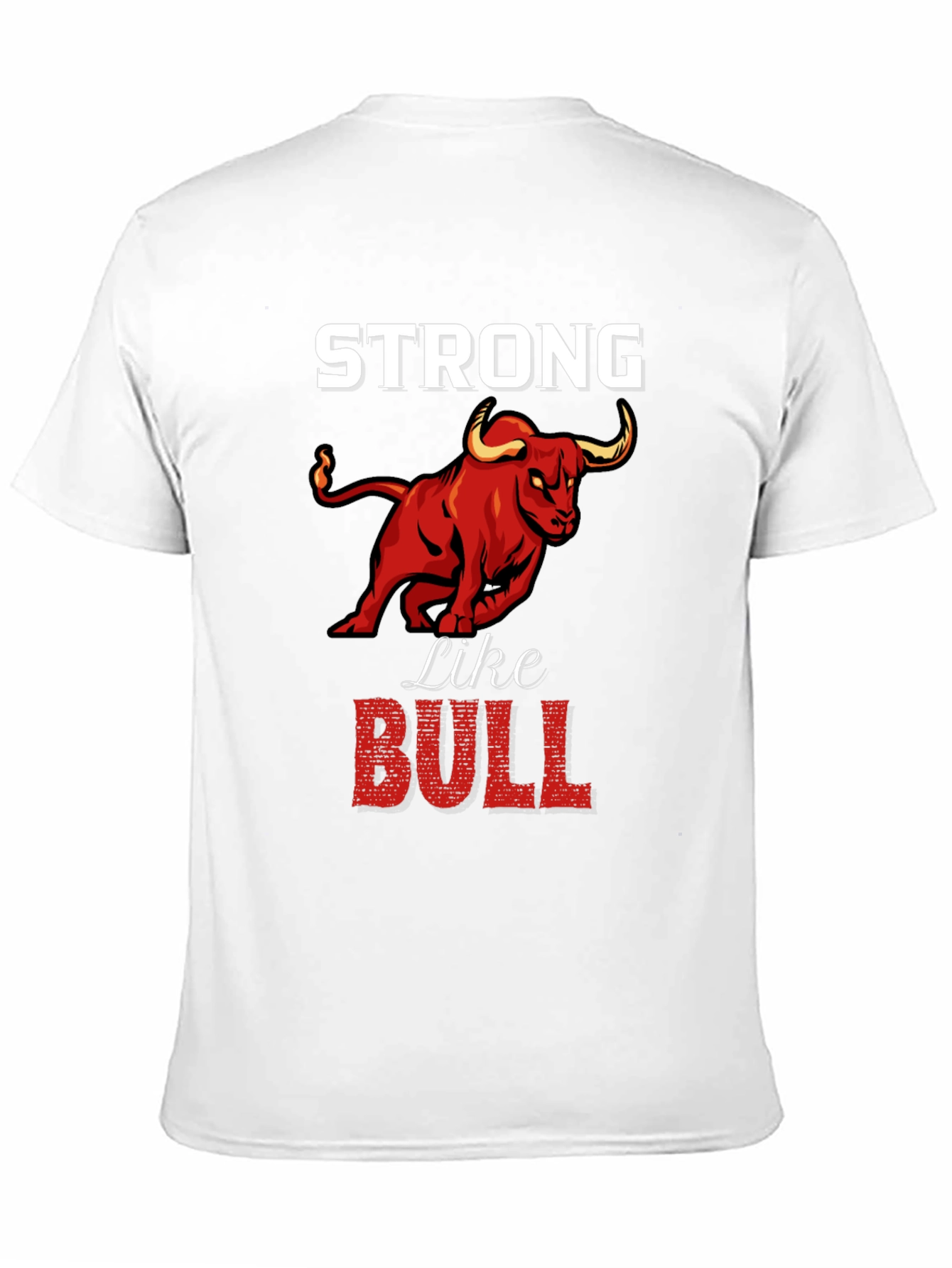 Black Strong Like Bull Graphic Tee view 11