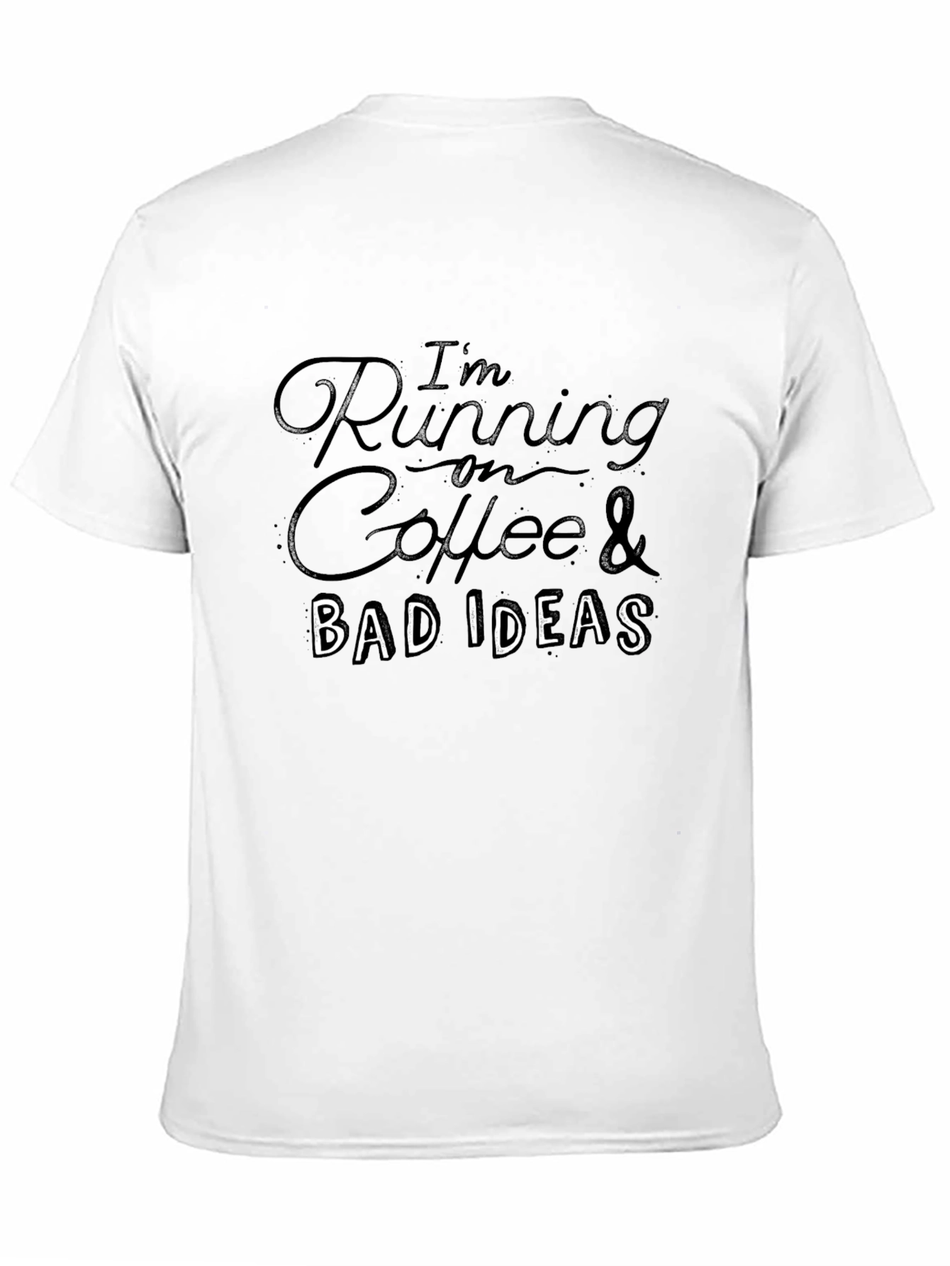 Black Coffee & Bad Ideas Graphic Tee view 11