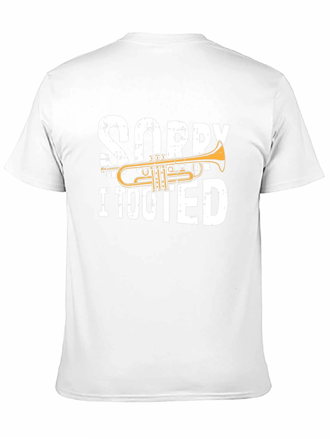 Black Sorry I Tooted Trumpet T-Shirt view 11