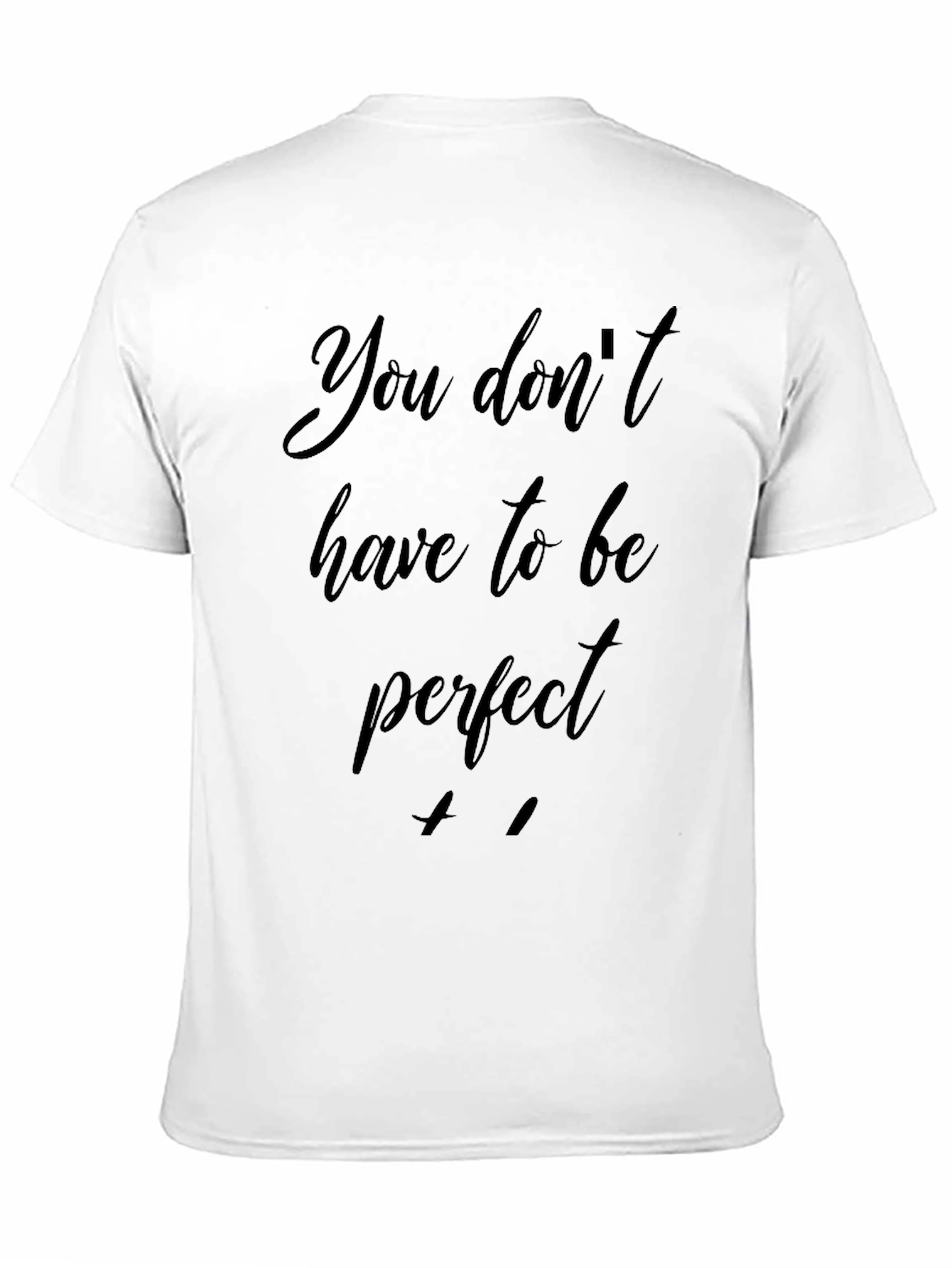 Black Inspirational Graphic Tee - Be Imperfect view 11