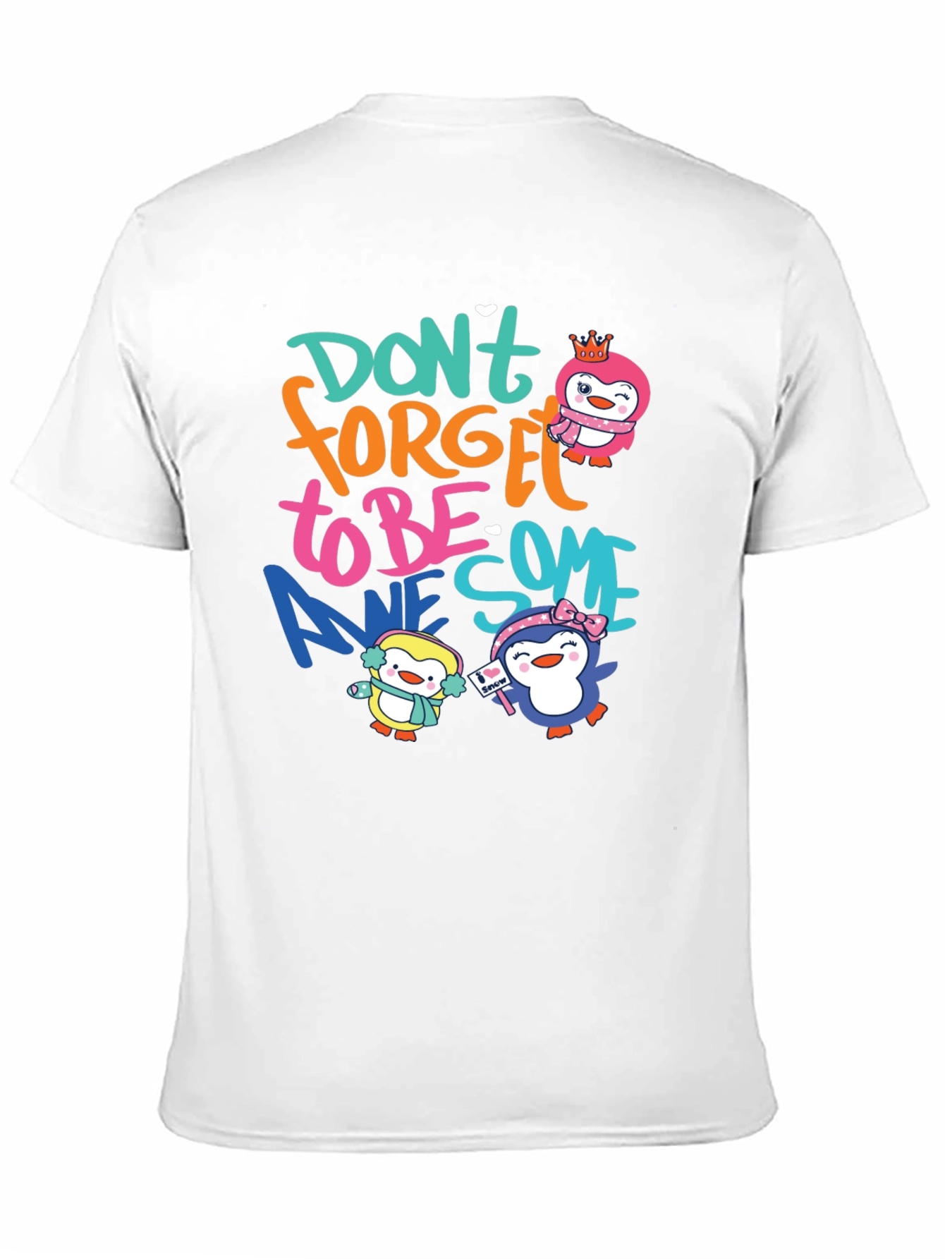 Black Don't Forget To Be Awesome Penguin Black T-Shirt view 11