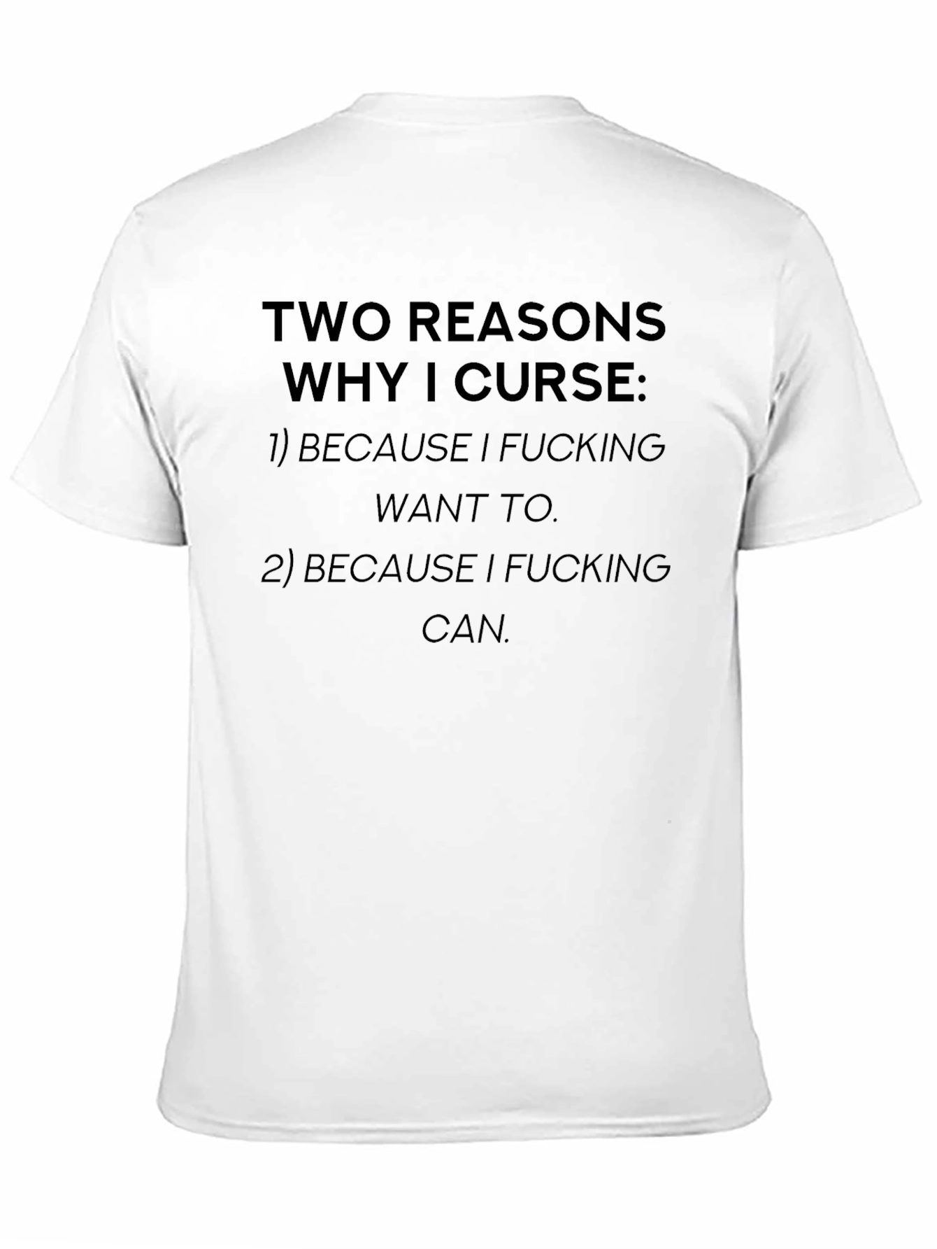 Black Funny Swear T-Shirt - Two Reasons Why I Curse view 11